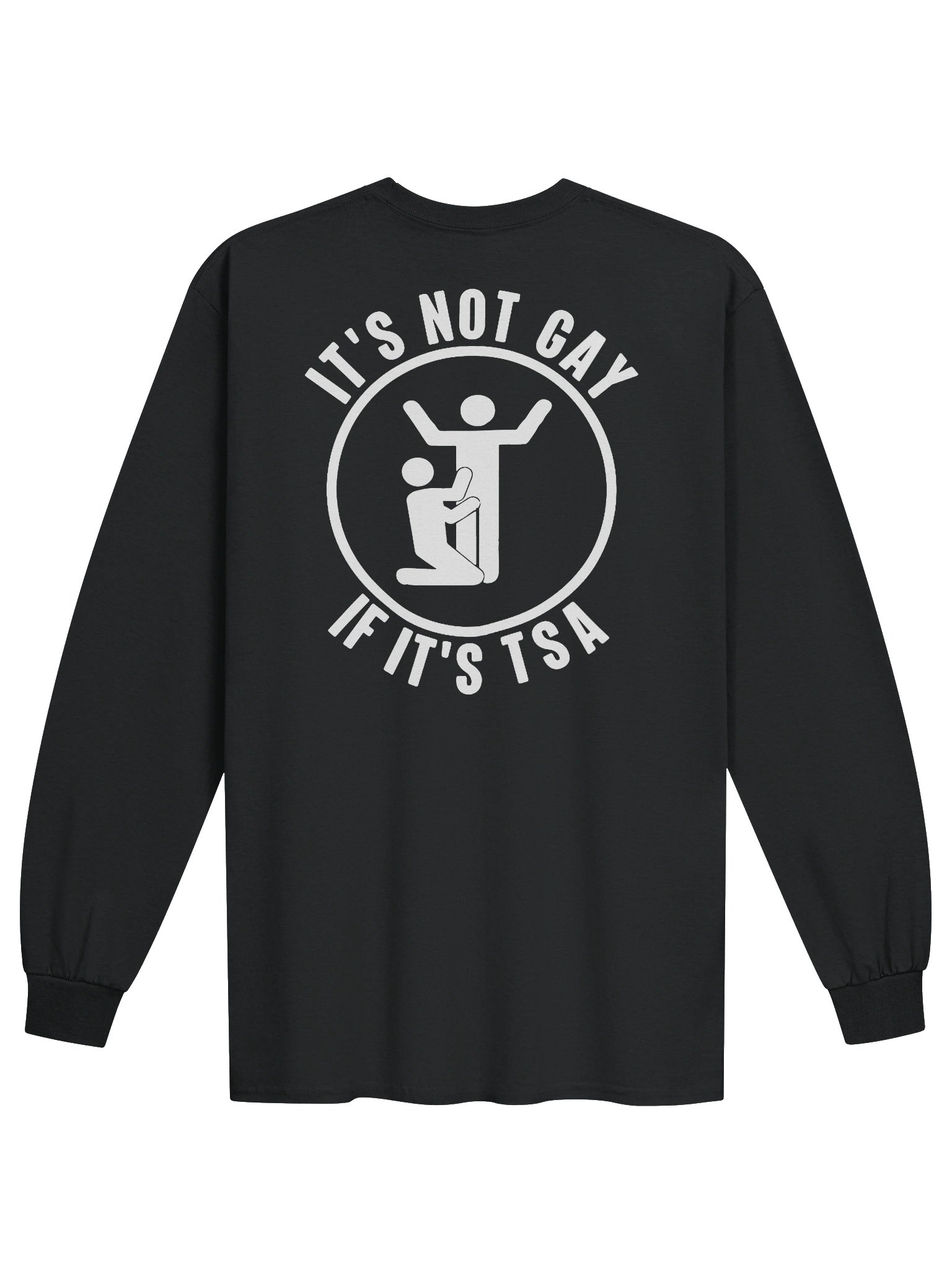 The “It’s Not Gay!” Cotton Long Sleeve T-Shirt product image (6)