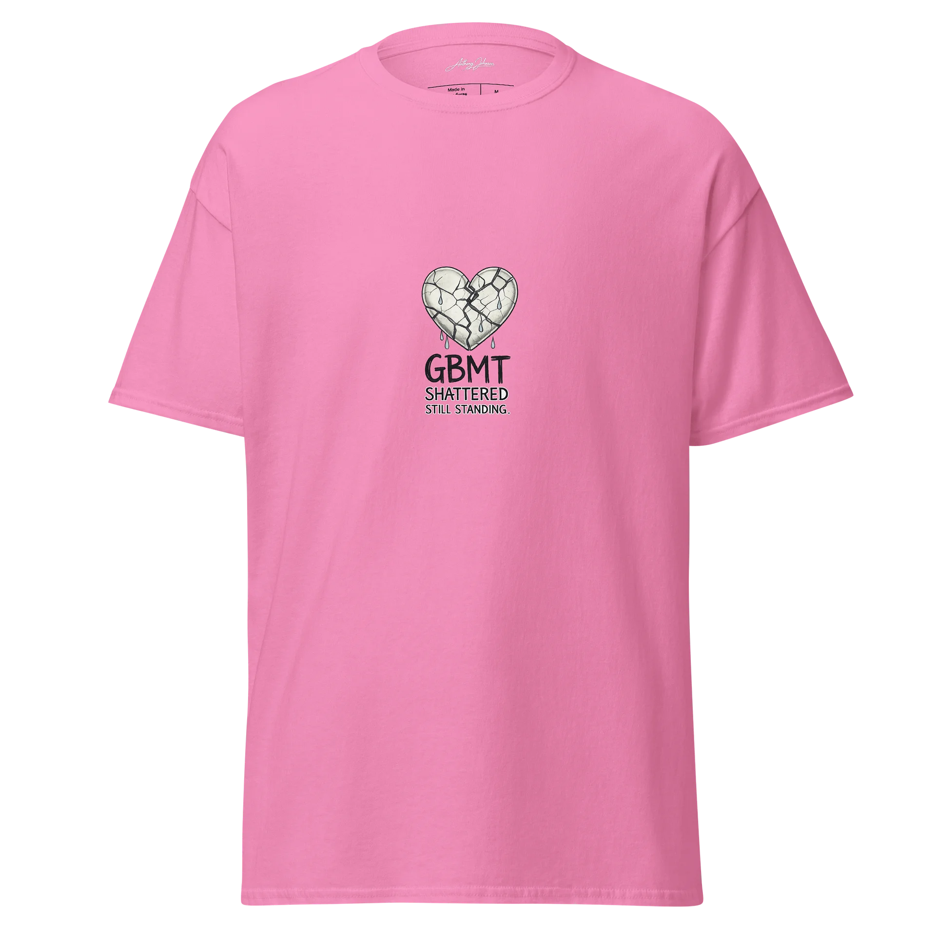 GBMT Shattered Still Standing Pink Edition T-Shirt product image (1)