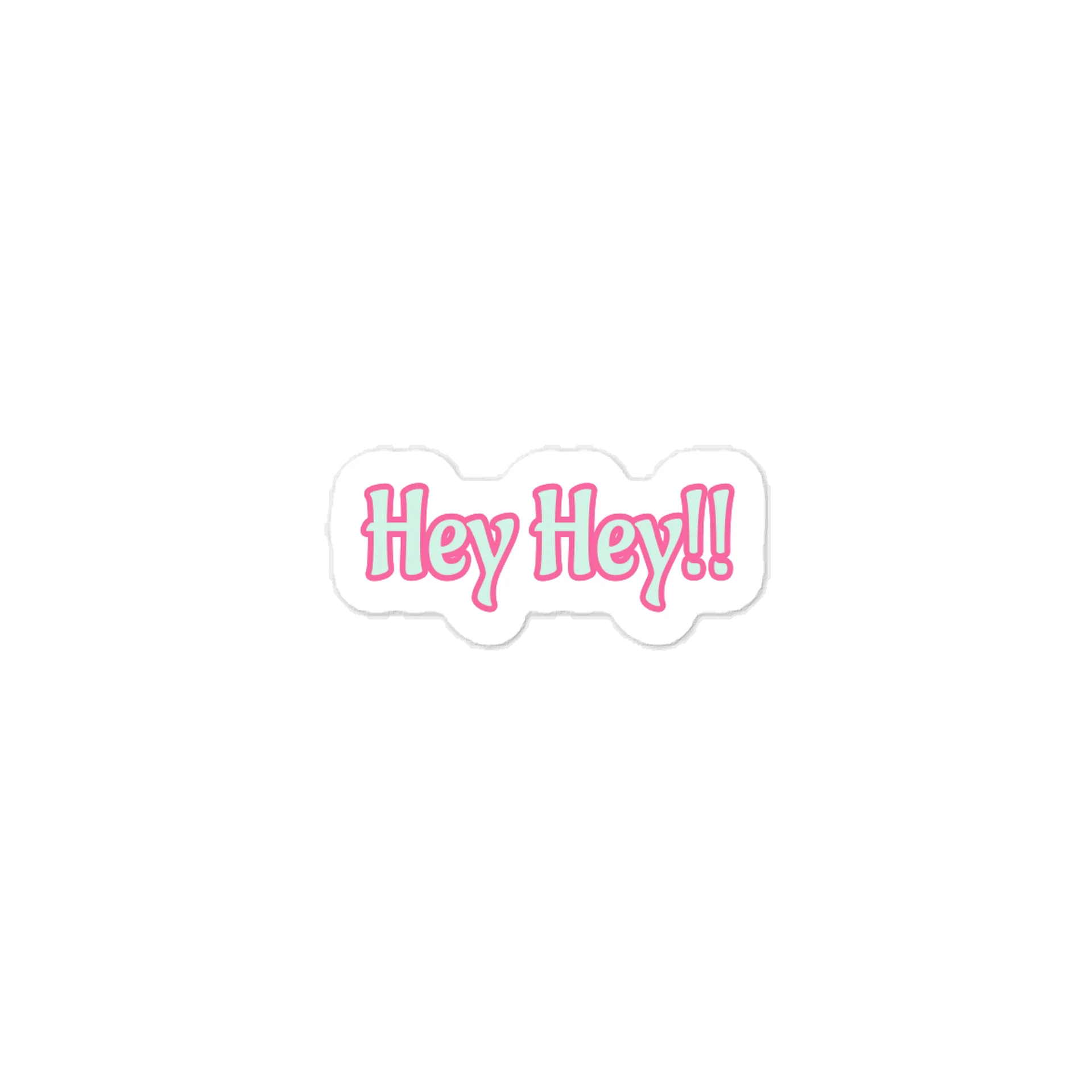 Hey Hey!! Sticker product image (1)