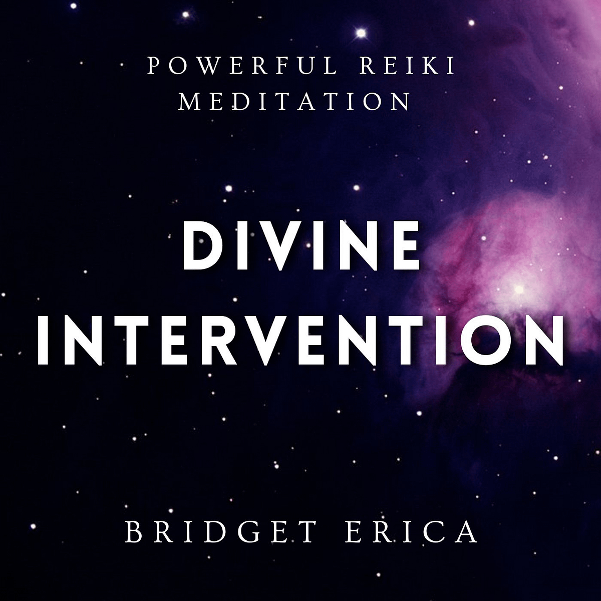Divine Intervention Healing Reiki Meditation with Light Code ...