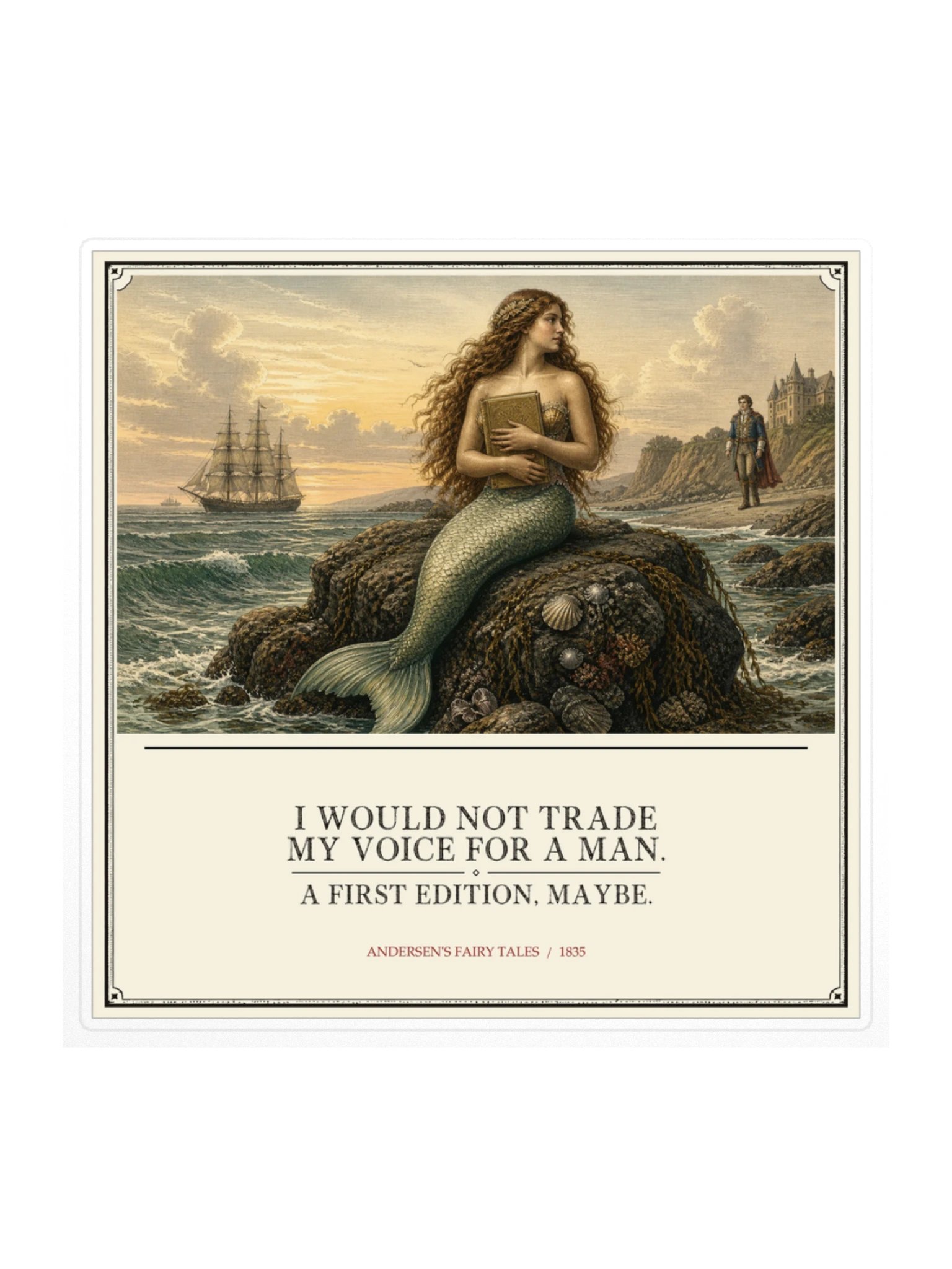 Would Not Trade Voice For Man First -- Andersens Fairy Tales Sticker product image (1)