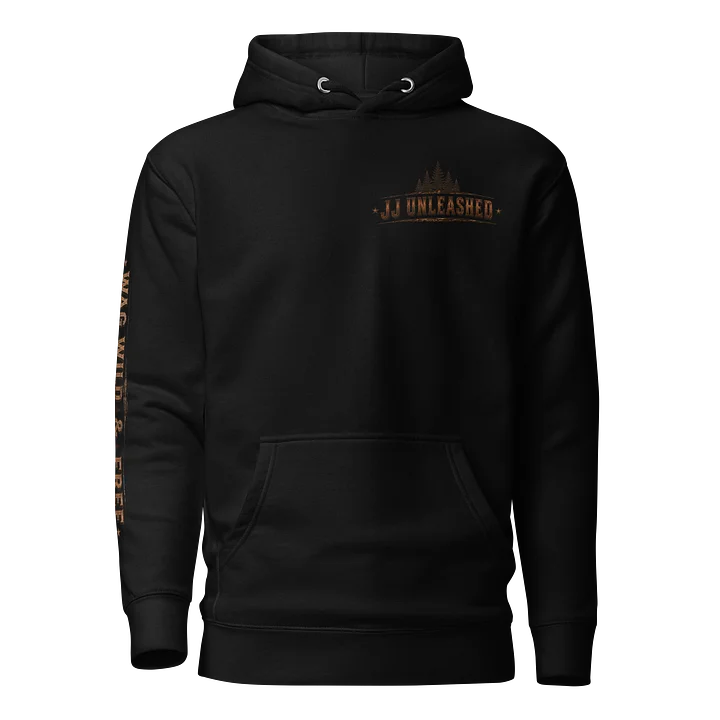Raised Wild, Stayed Loyal Hoodie – JJ Unleashed product image (1)