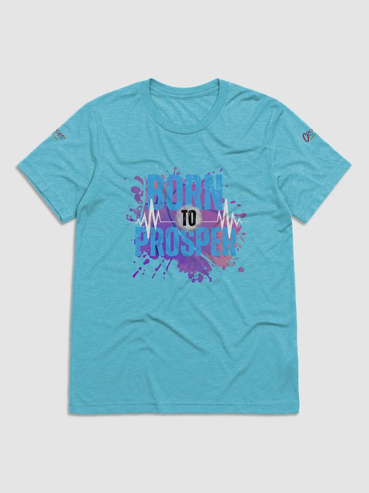 Born to Prosper Tri blend Tee product image (1)