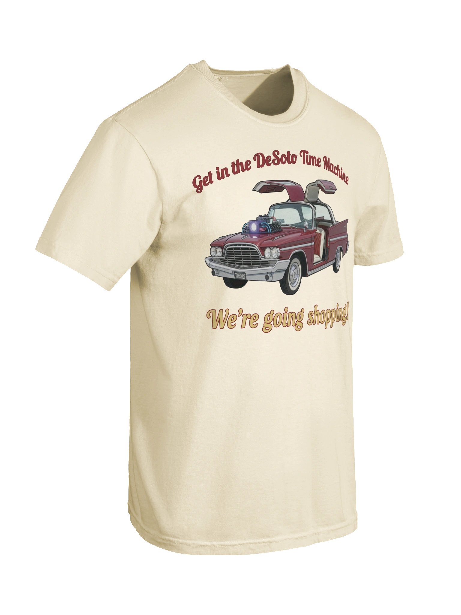 “Get in the DeSoto Time Machine – We’re Going Shopping” – Tee product image (58)