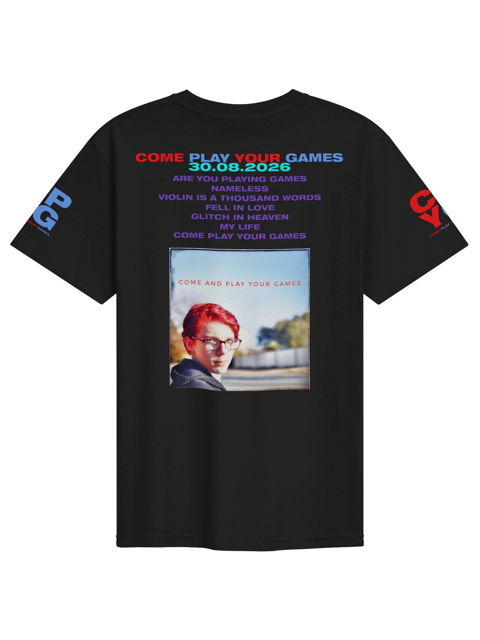 COME PLAY YOUR GAMES - Standard Style T-Shirt product image (7)