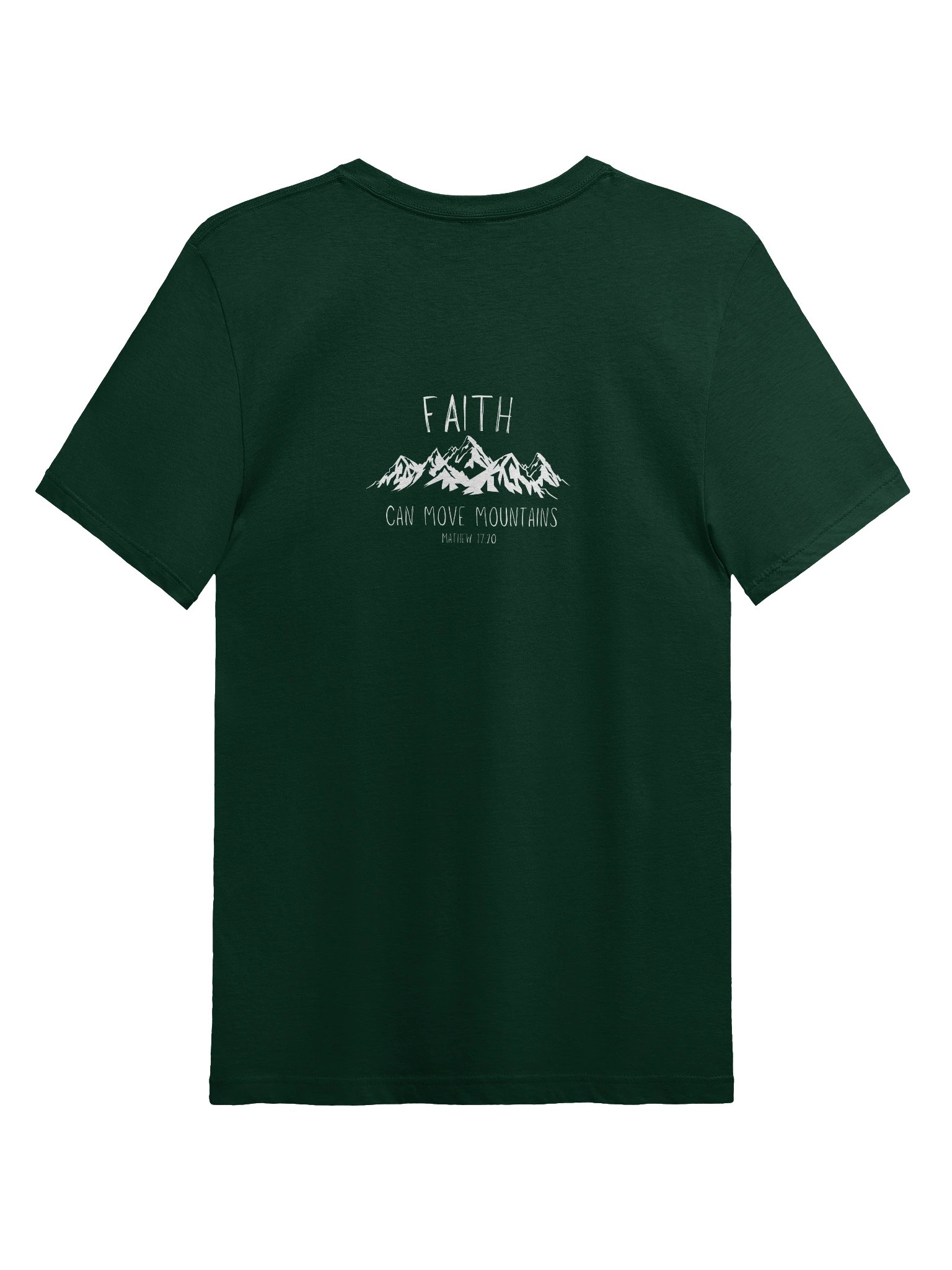 Faith Can Move Mountains T-Shirt product image (2)