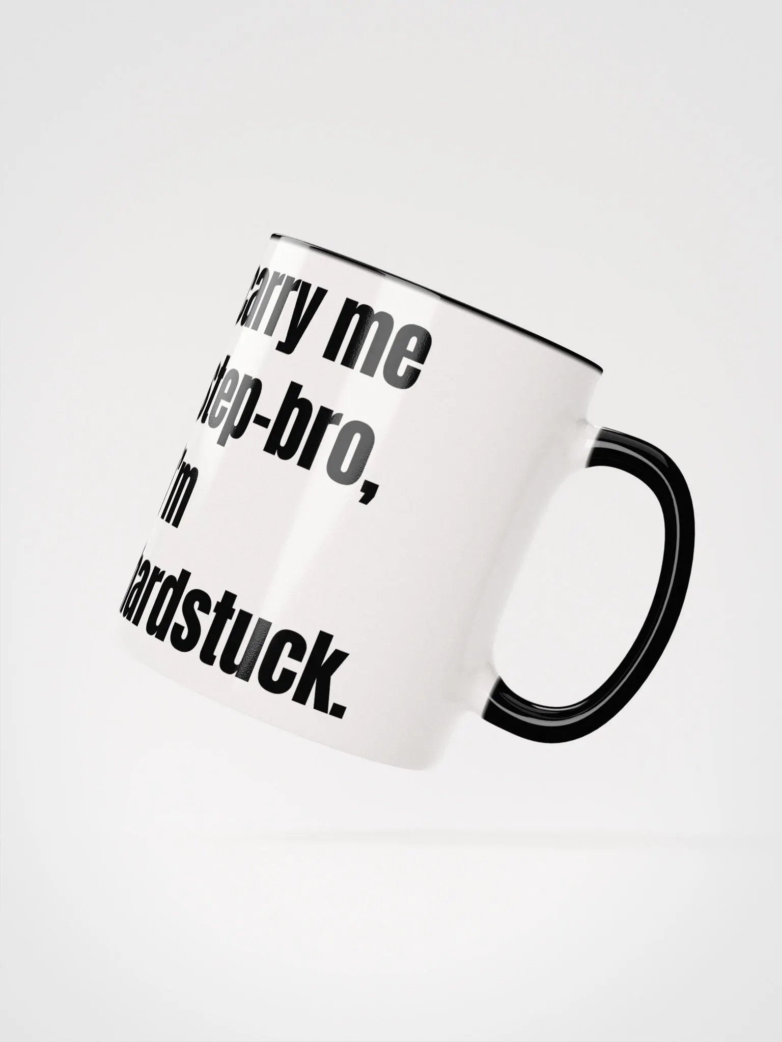 carry me step-bro, i'm hardstuck. (mug) product image (2)