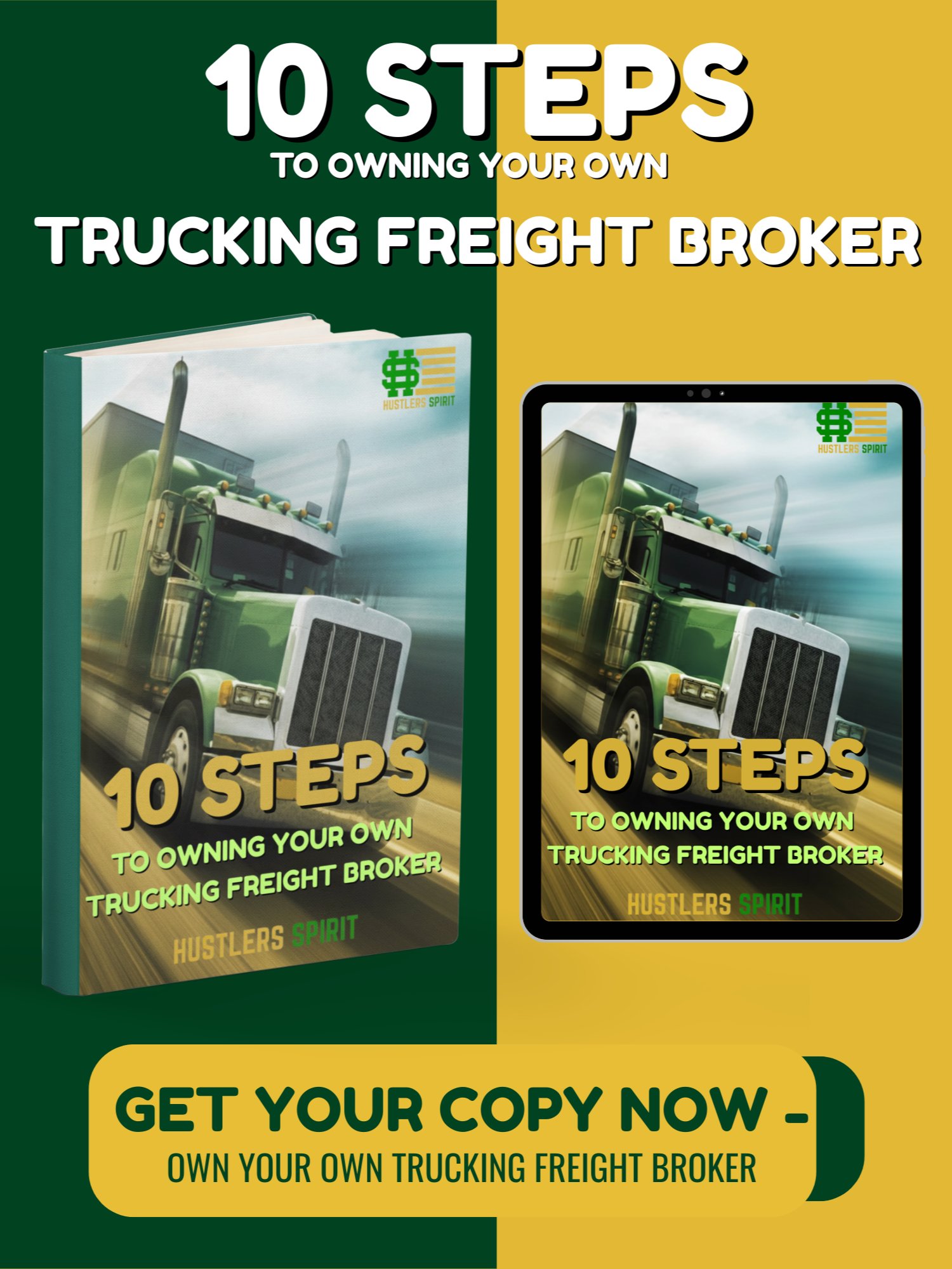 10 STEPS TO OWNING YOUR OWN TRUCKING FREIGHT/BROKER AGENT BUSINESS product image (2)