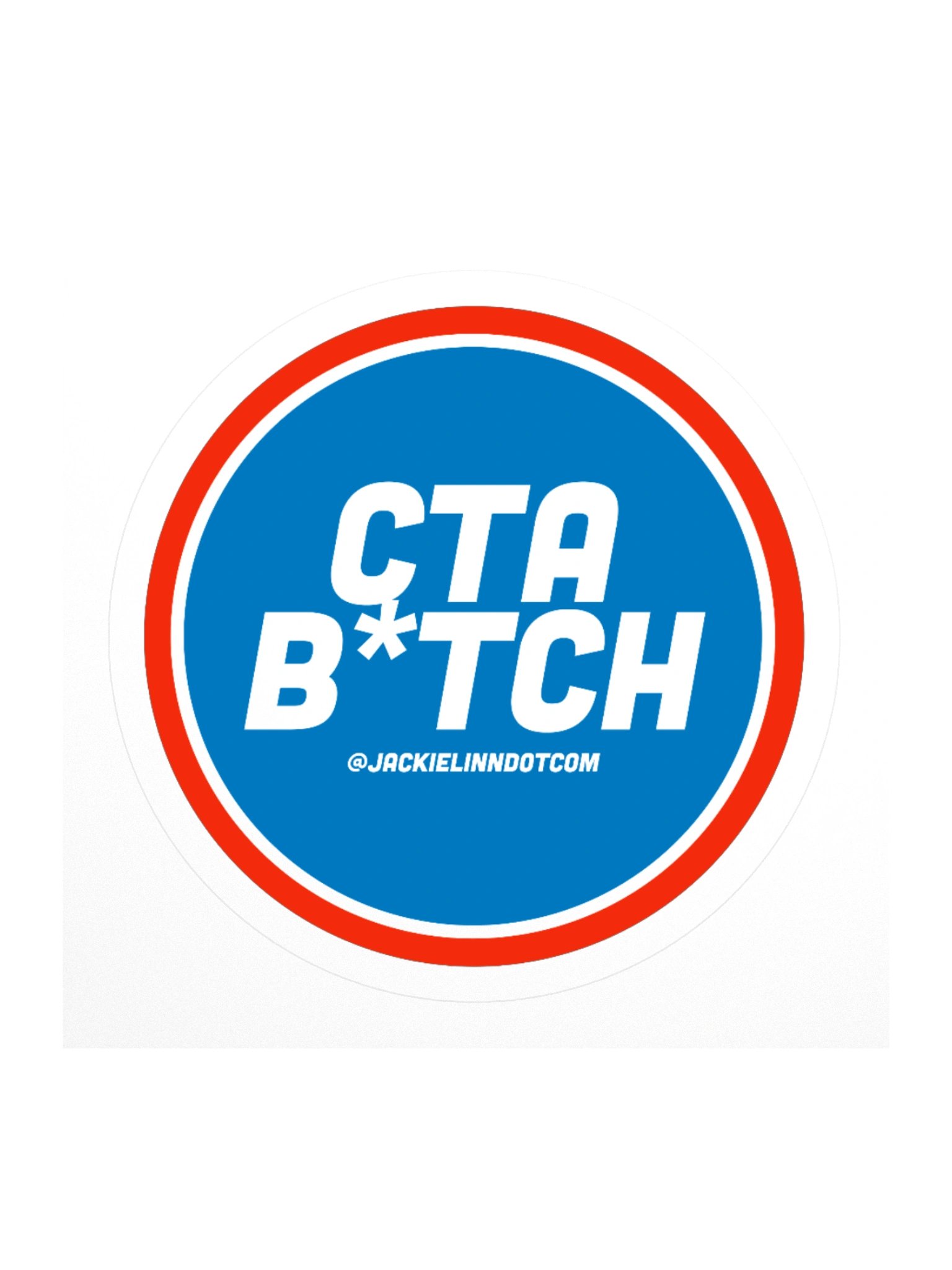 CTA B*TCH Stickers product image (1)