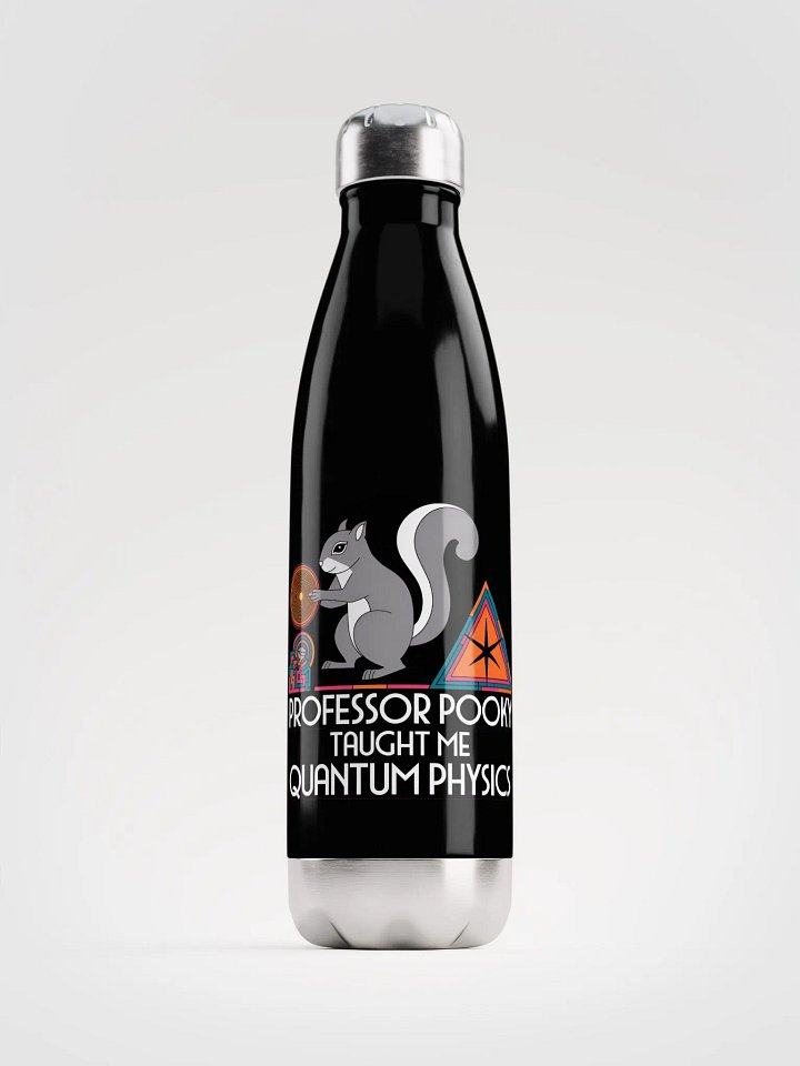 Water Bottle: Pooky Taught me Quantum Physics product image (1)