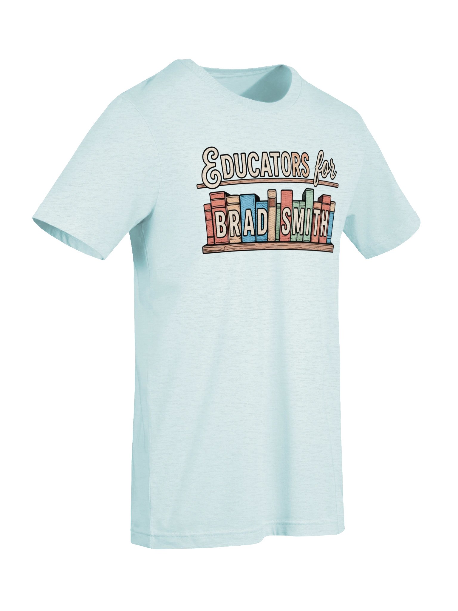 Educators for Brad Smith Tee product image (70)