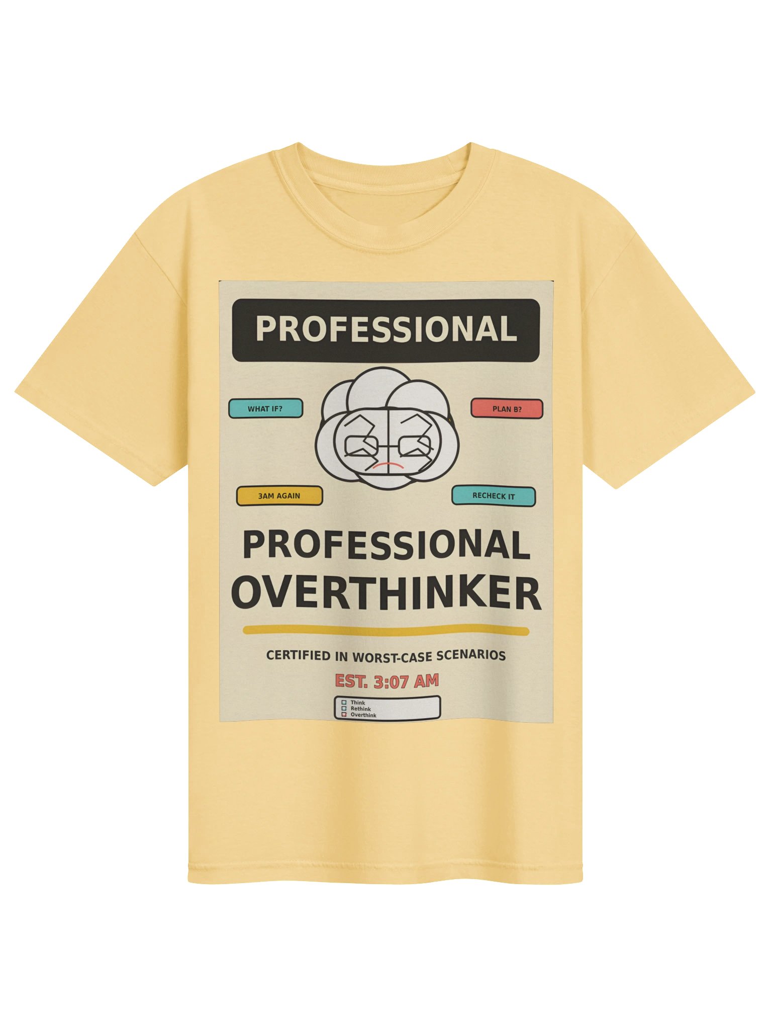 Professional Overthinker | Funny Relatable T-Shirt product image (3)