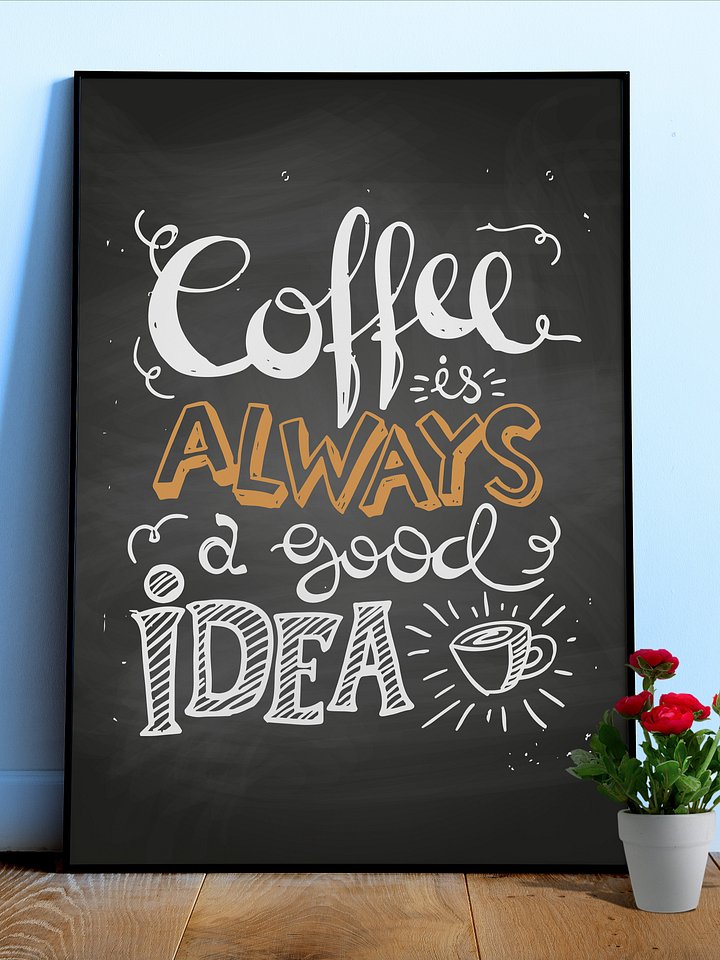 Coffee is always a good idea — Coffee Lettering Poster Print, Good Morning Coffee Poster, Coffee Lover Gift, Coffee Station Wall Art —Trendy Kitchen Wall Art,Kitchen Decor product image (1)
