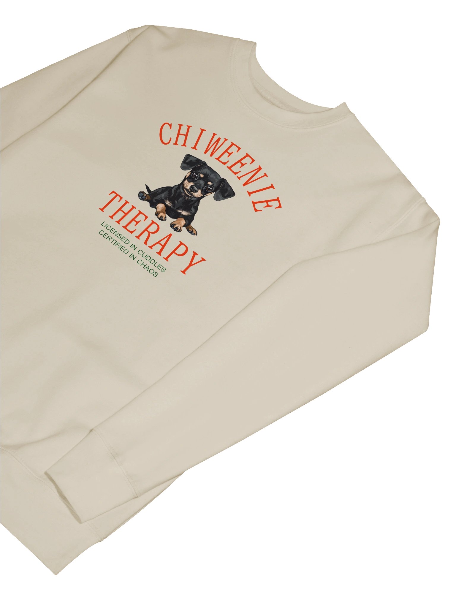 Chiweenie Therapy Premium Sweatshirt - Sit Stay Slay Collection product image (7)