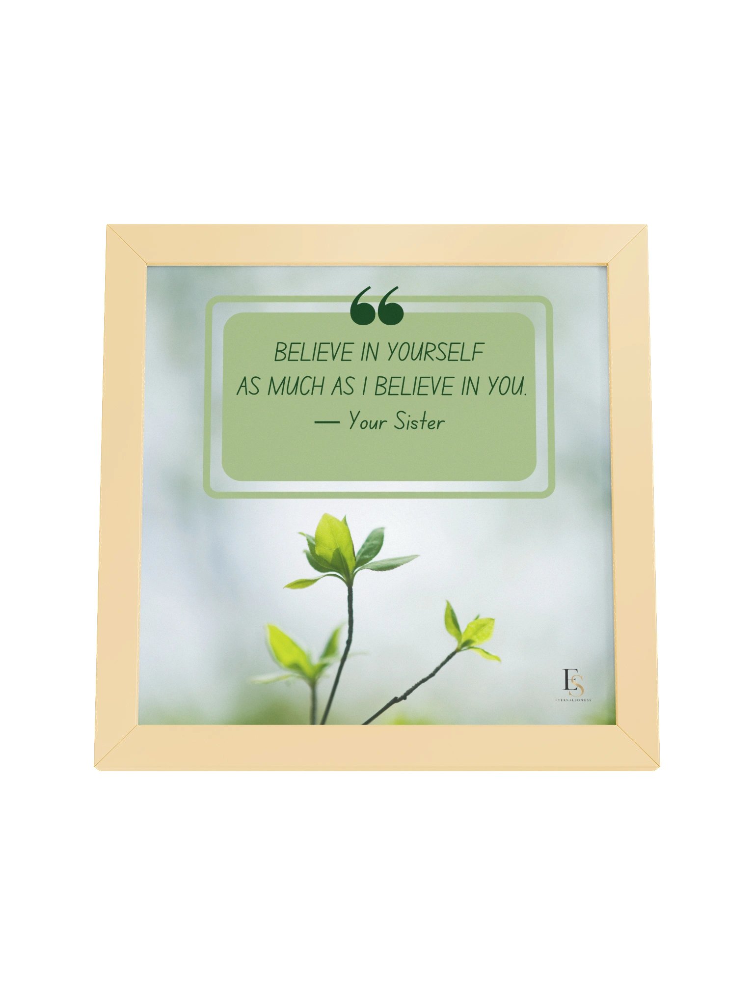 Believe in Yourself Sister Quote Poster product image (17)