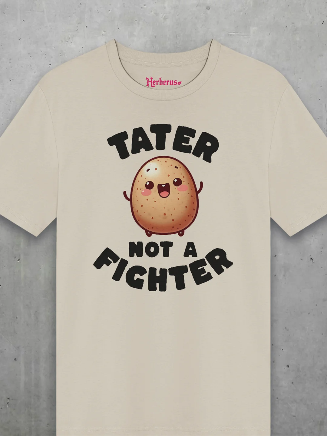 Tater Not A Fighter 2 Tee product image (1)