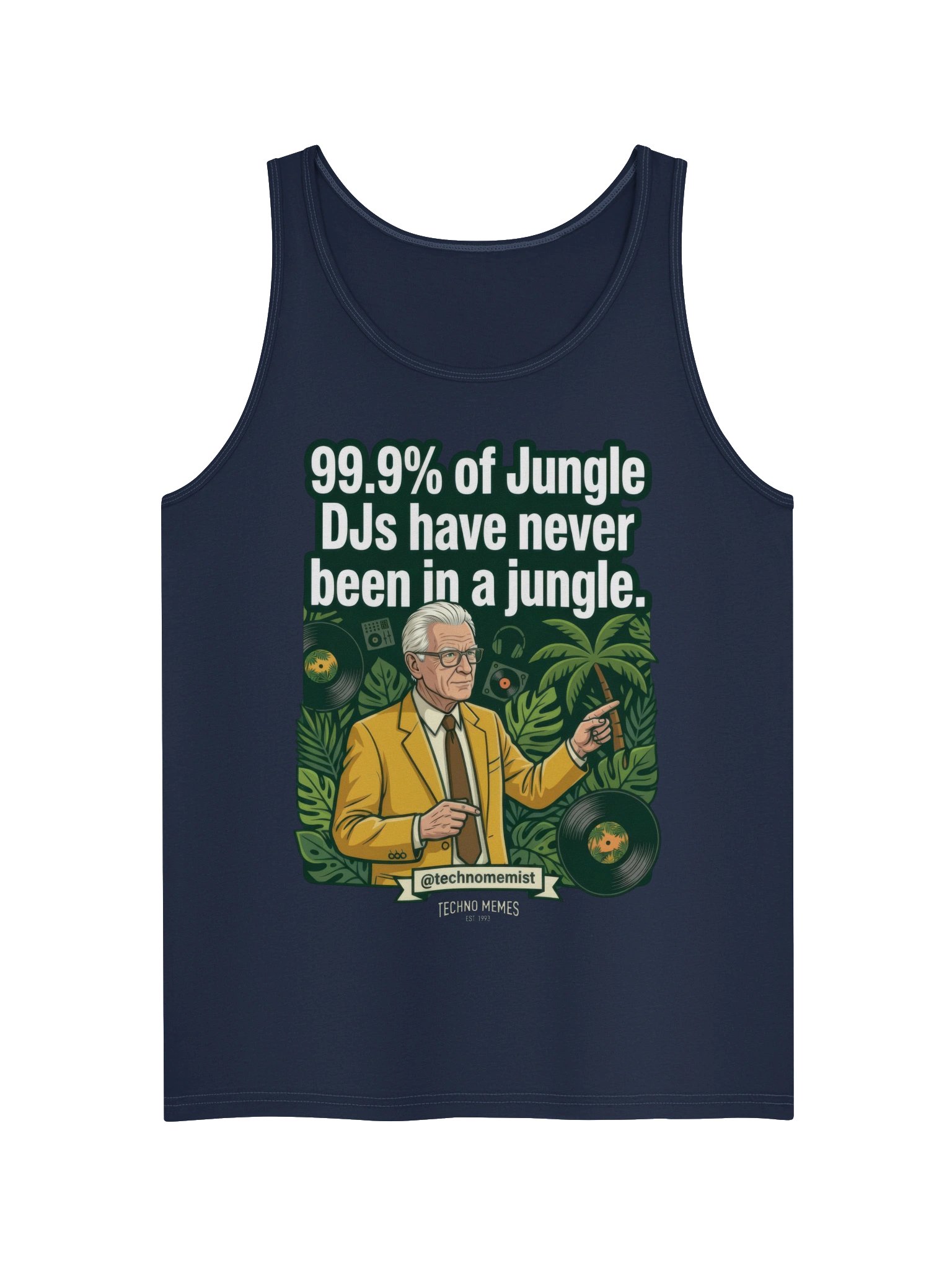 "99.9% of Jungle DJs Have Never Been in a Jungle" tank top product image (1)