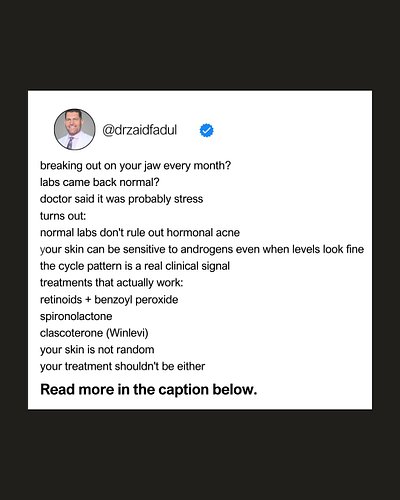 Normal labs do not rule out hormonal acne. The sensitivity of your skin's androgen receptors is not captured by a standard ho...
