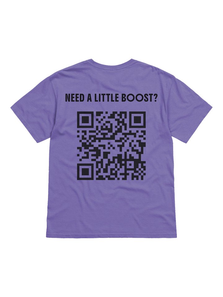 Need A Little Boost? T-Shirt product image (1)
