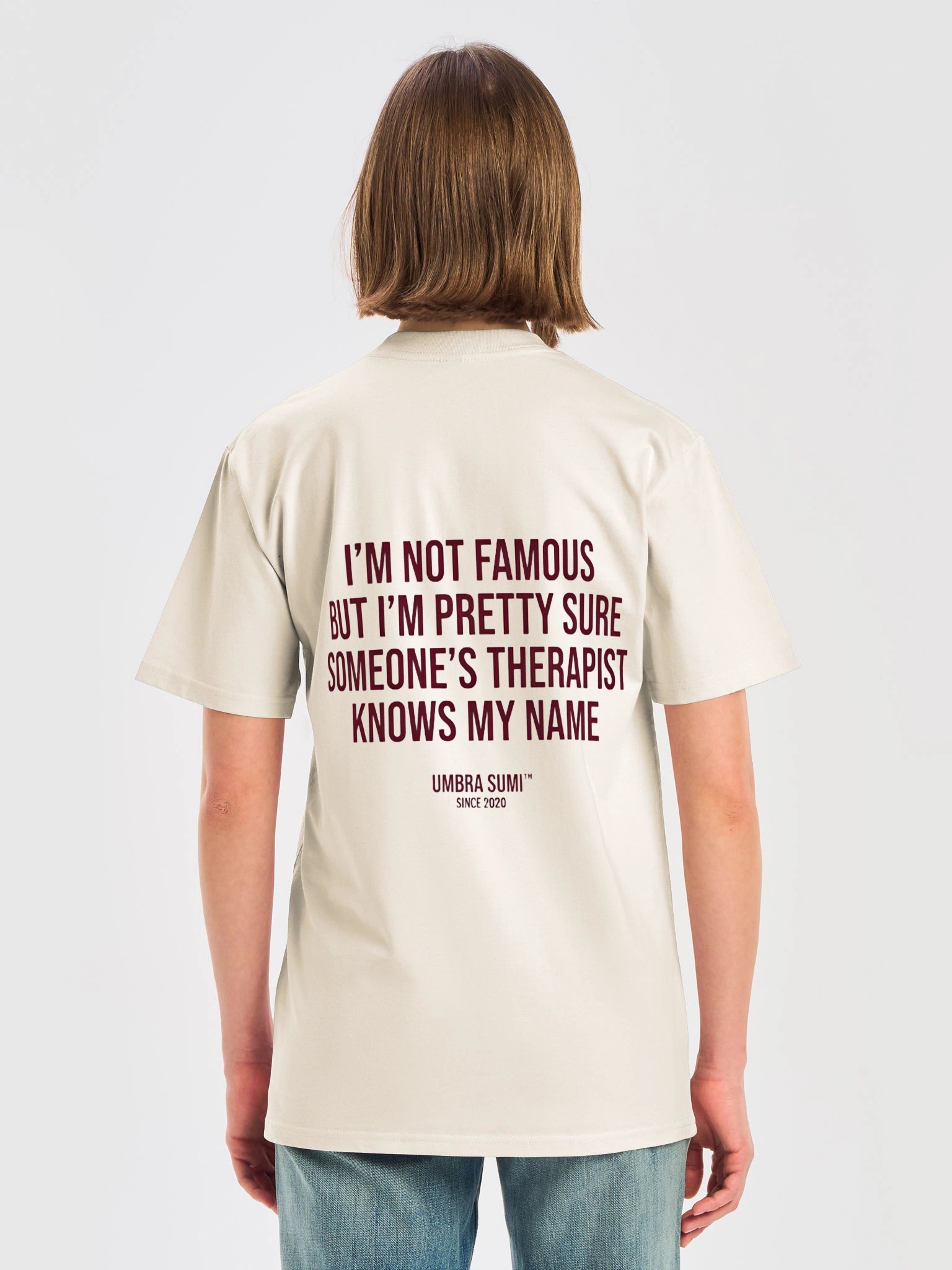 I'm Not Famous Someone's Therapist Knows My Name Funny T-Shirt product image (2)