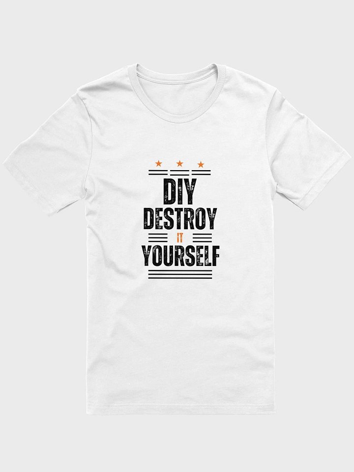 DIY Destroy it Yourself woman Tshirt product image (44)