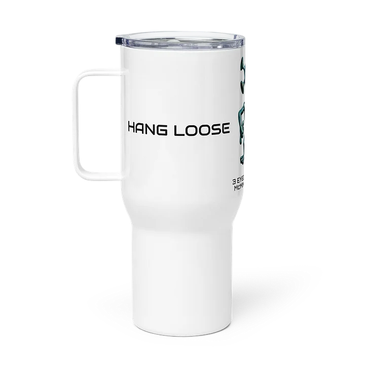 3 Eyed Alien — LUCYLIEN Travel Tumbler — Hang Loose / Be Awesome product image (2)