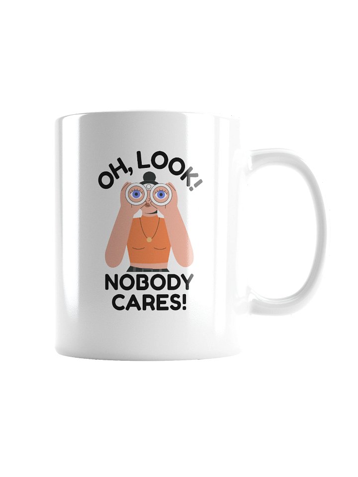 Funny Nobody Cares Mug product image (4)