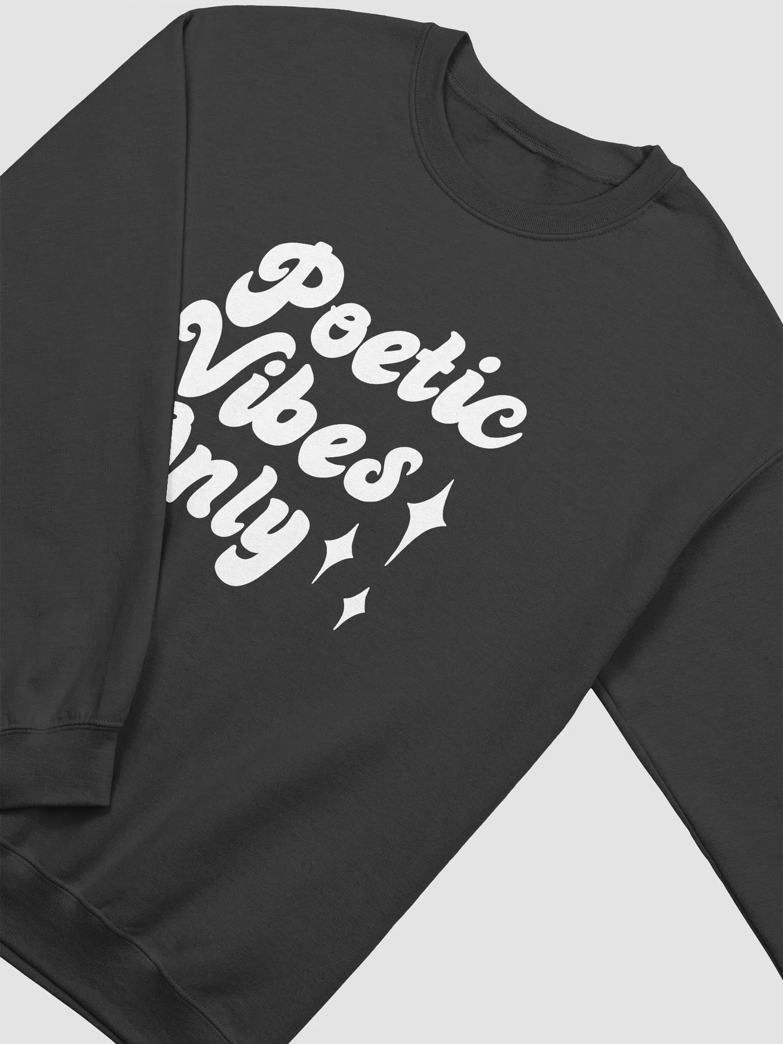 Poetic Vibes Only Sweatshirt product image (3)