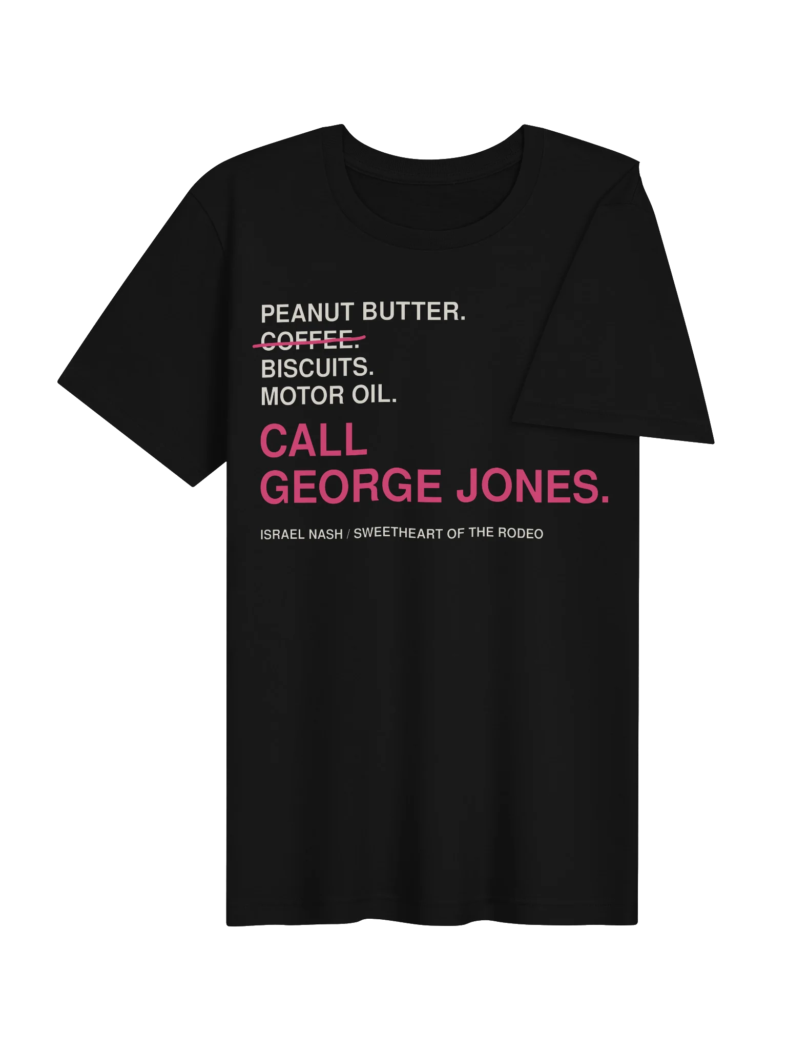 Call George Jones T-Shirt product image (4)