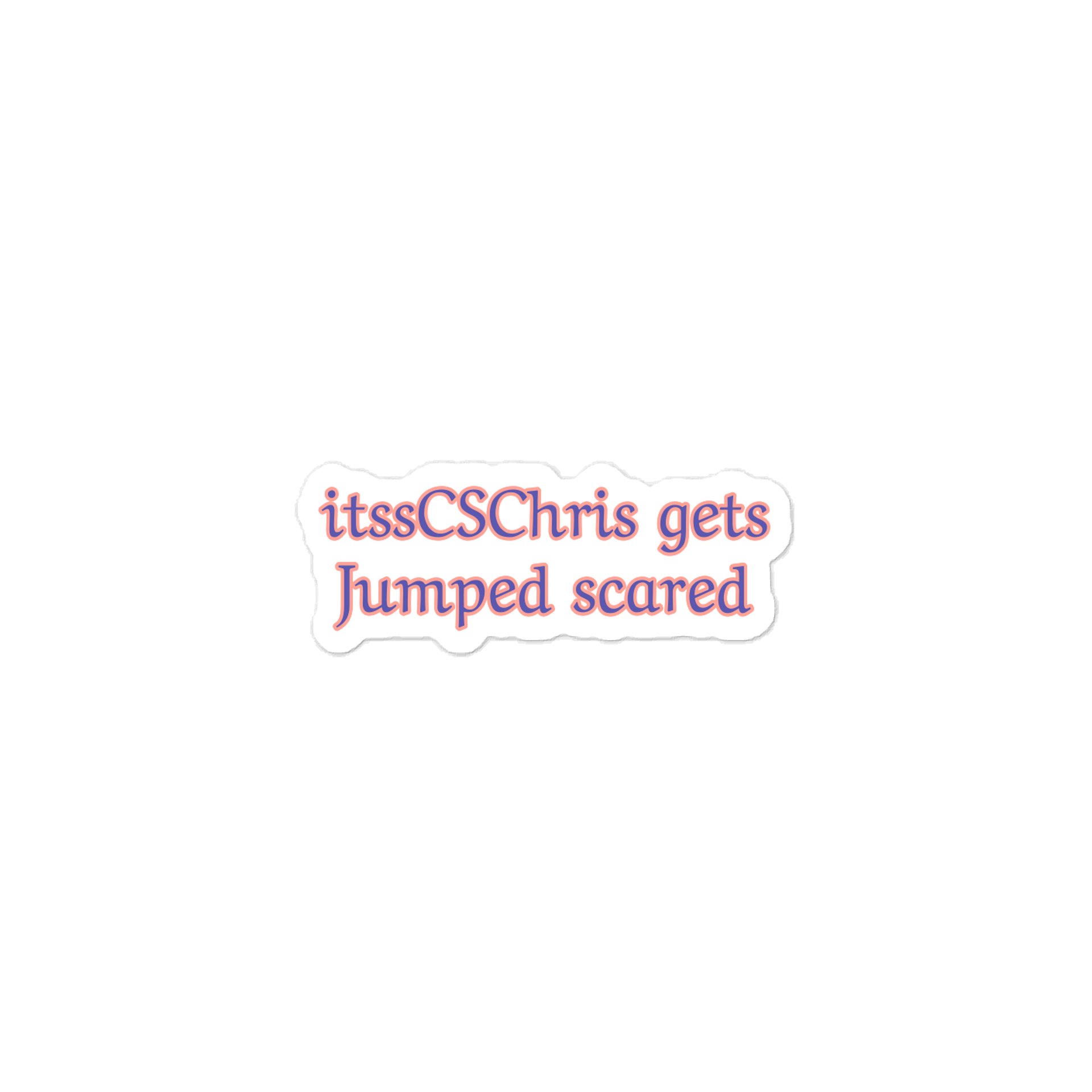 itssCSChris gets Jumped Scared Sticker product image (1)