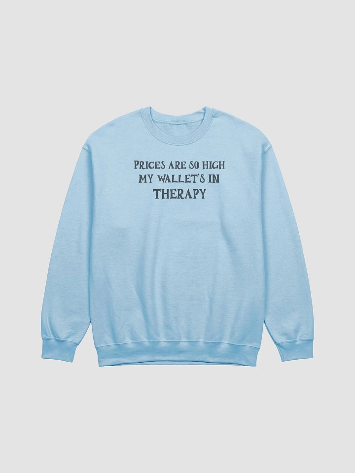 Wallet Is In Therapy Sweatshirt product image (5)