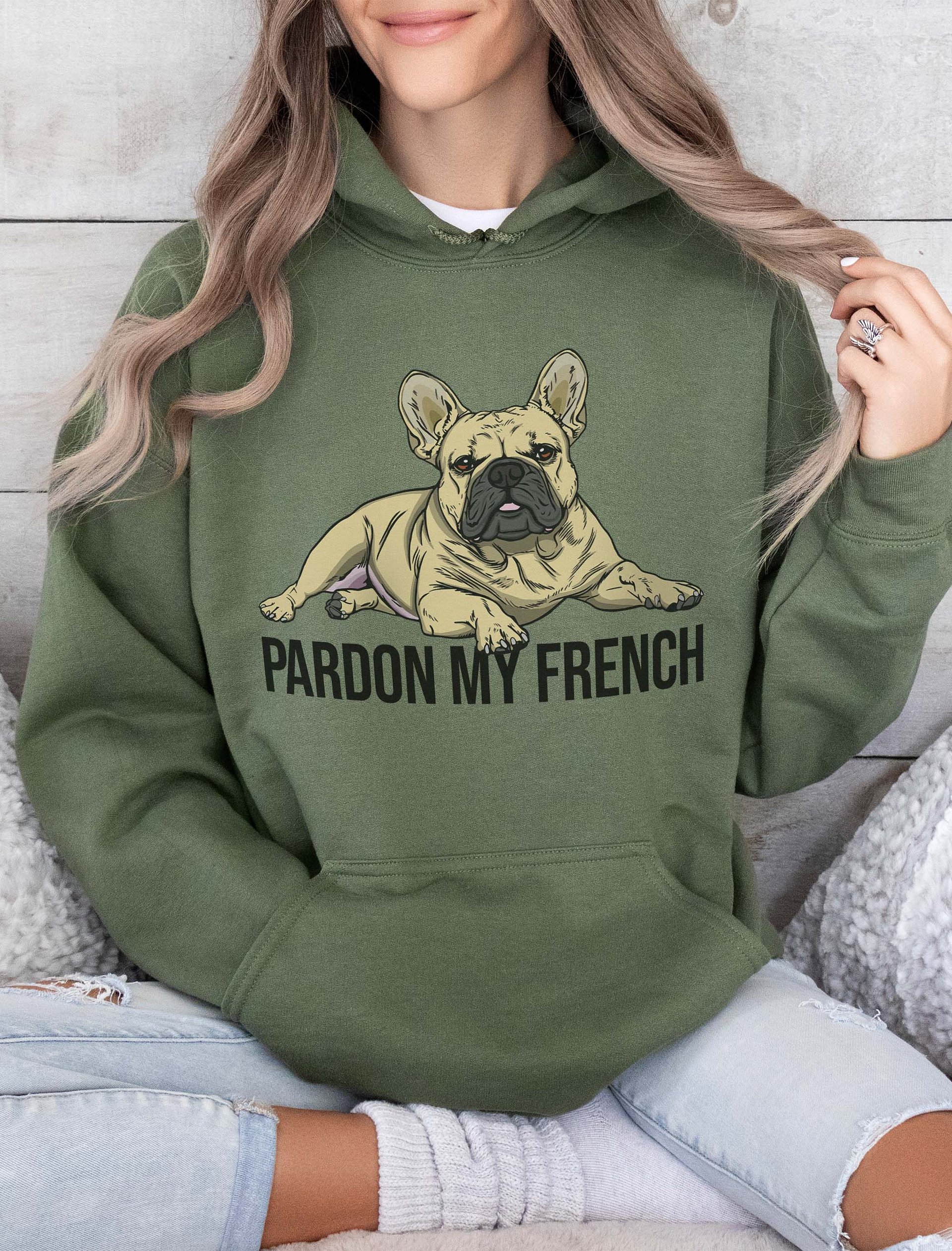 Pardon My French Hooded Sweatshirt of a French Bulldog | Funny Hoodie for Frenchie Owners product image (2)