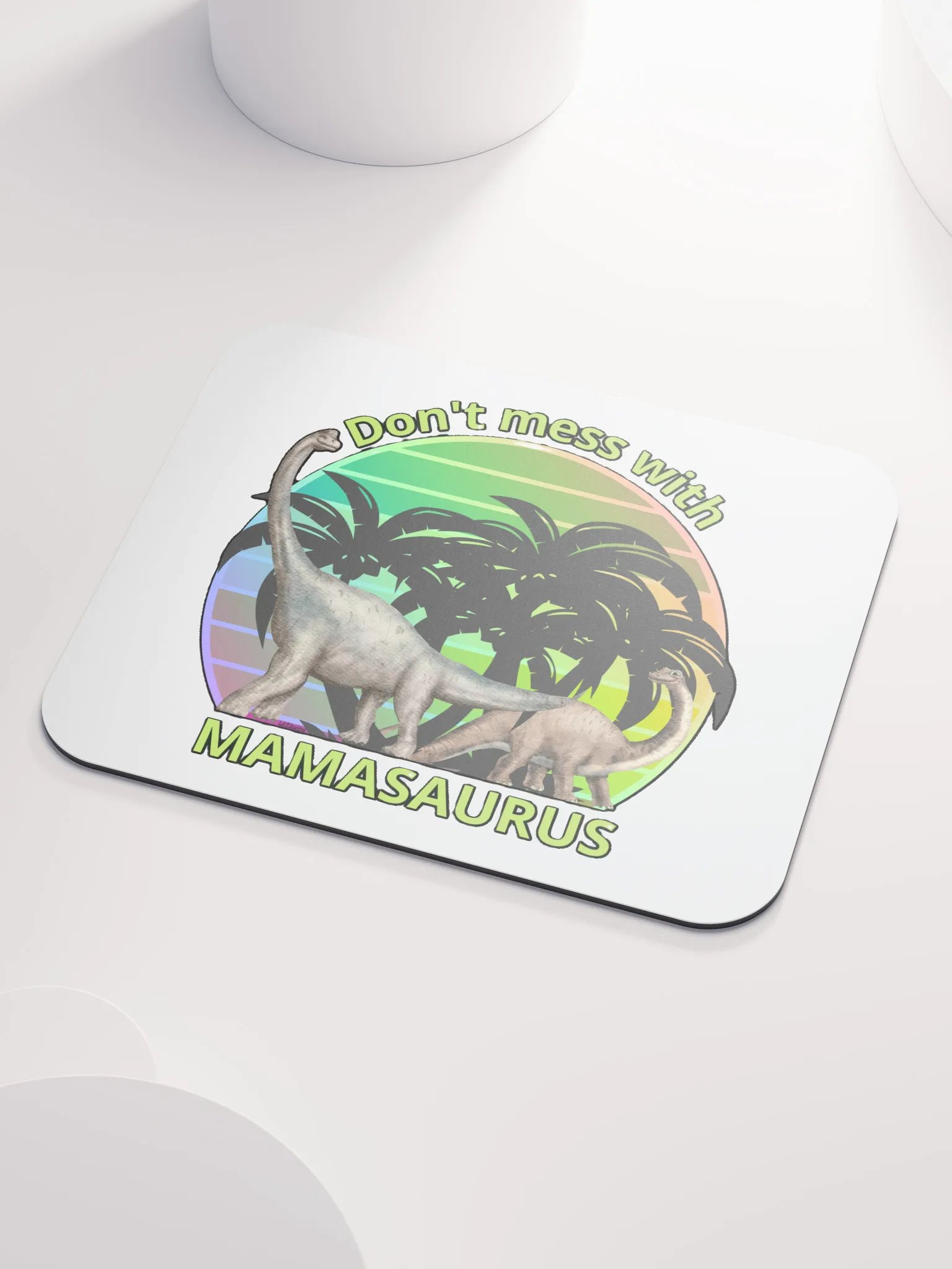 DON'T MESS WITH MAMASAURUS product image (3)