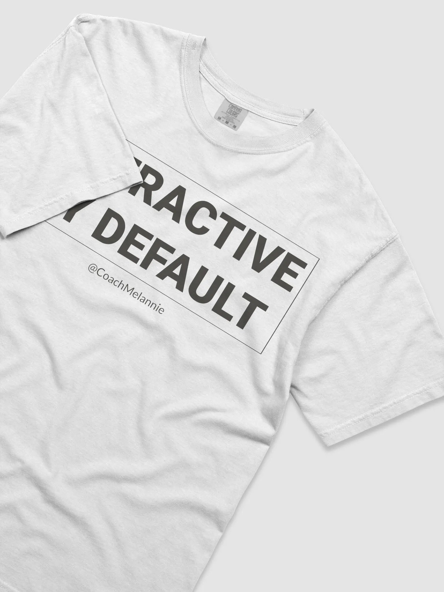 Attractive By Default – Self-Affirmation Tee (Dark Text) product image (23)