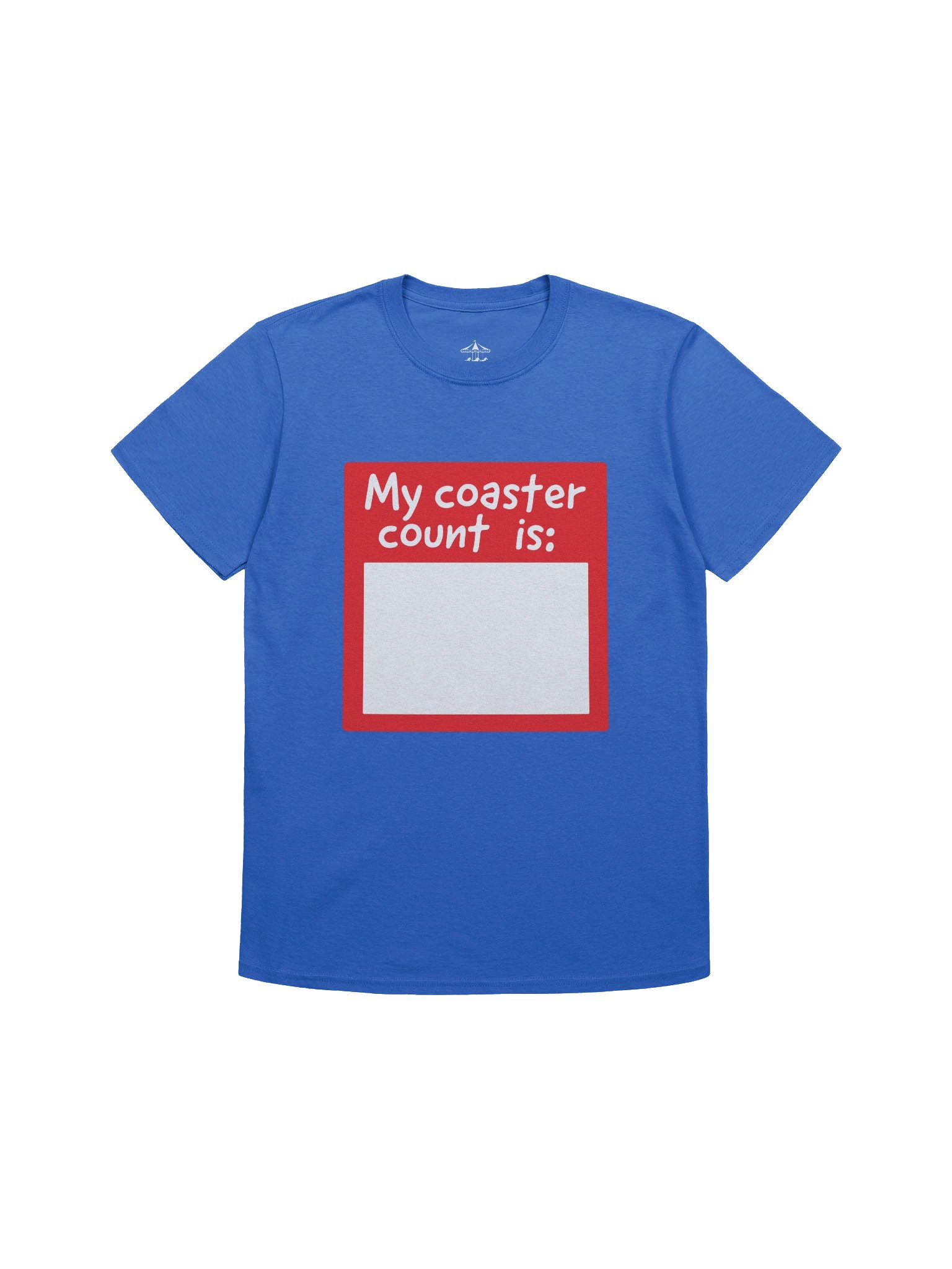 My Coaster Count Is - T-Shirt product image (3)