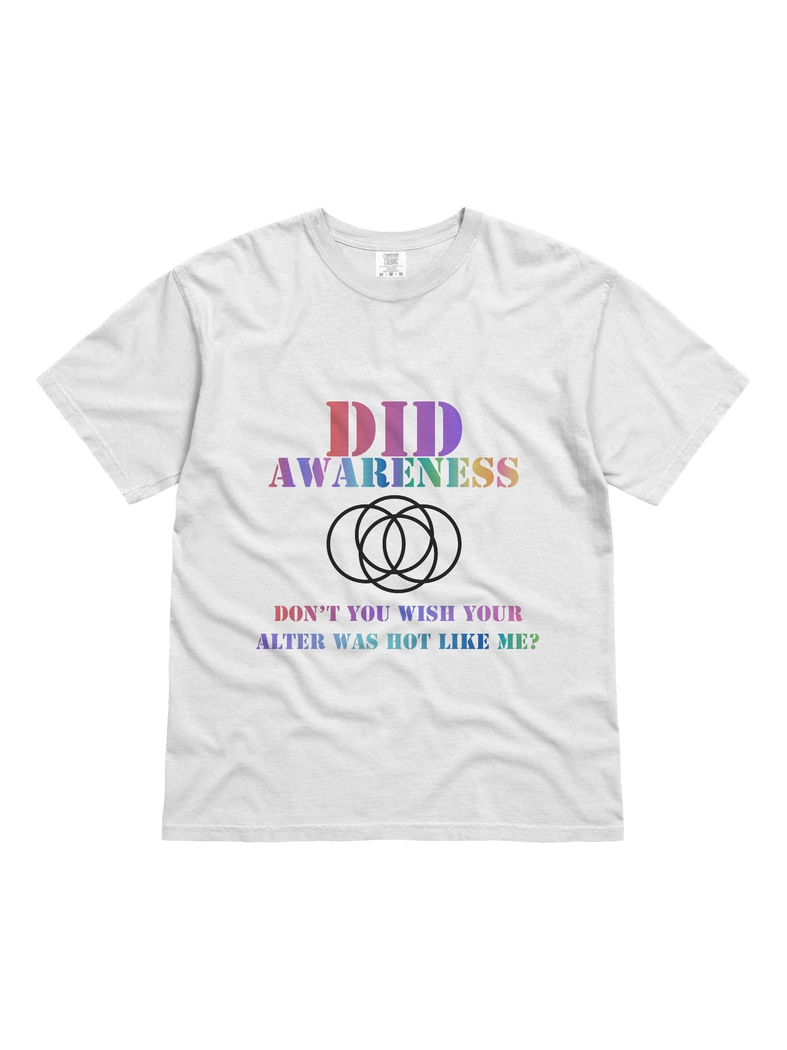 DID Awareness Don't You Wish Your Alter Was Hot Like Me? T-Shirt product image (1)