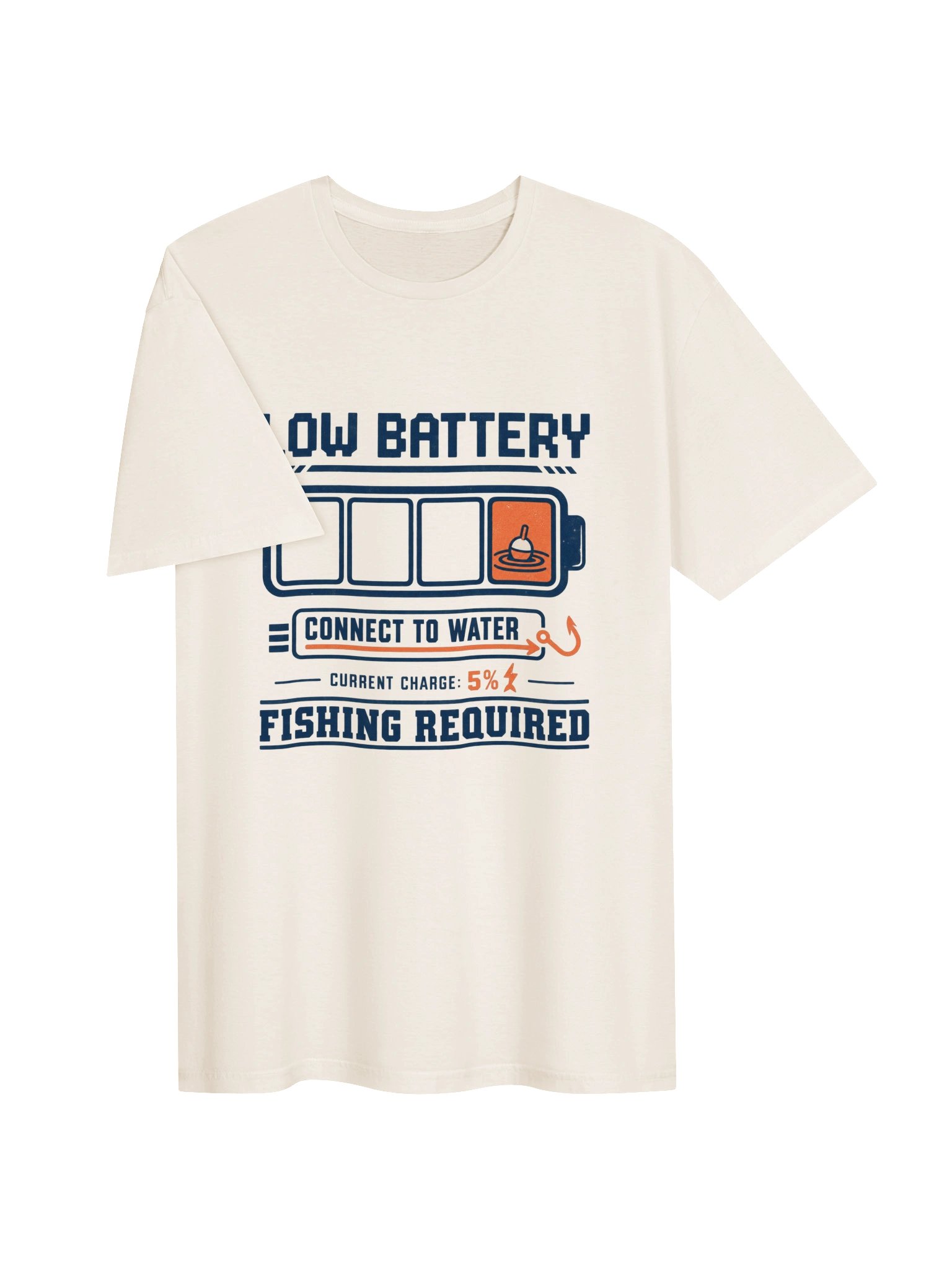 Low Battery — Fishing Required T-Shirt product image (3)