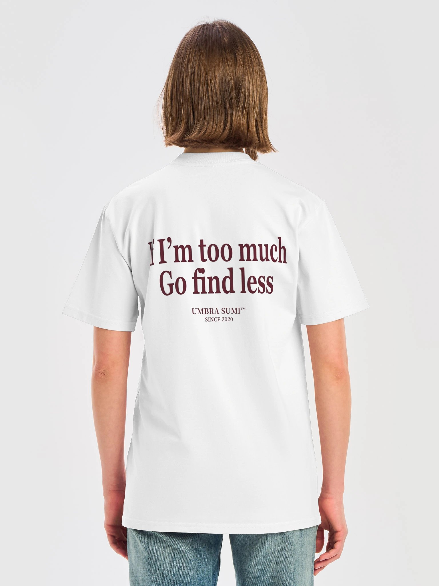 If I'm Too Much Go Find Less Funny Women's T-Shirt product image (2)