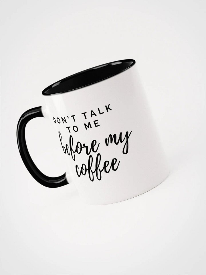 Cinnaschick Don't Talk To Me Mug product image (1)