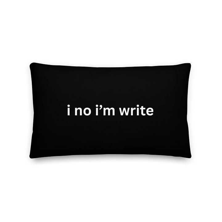 "i no i'm write" Throw Pillow product image (1)