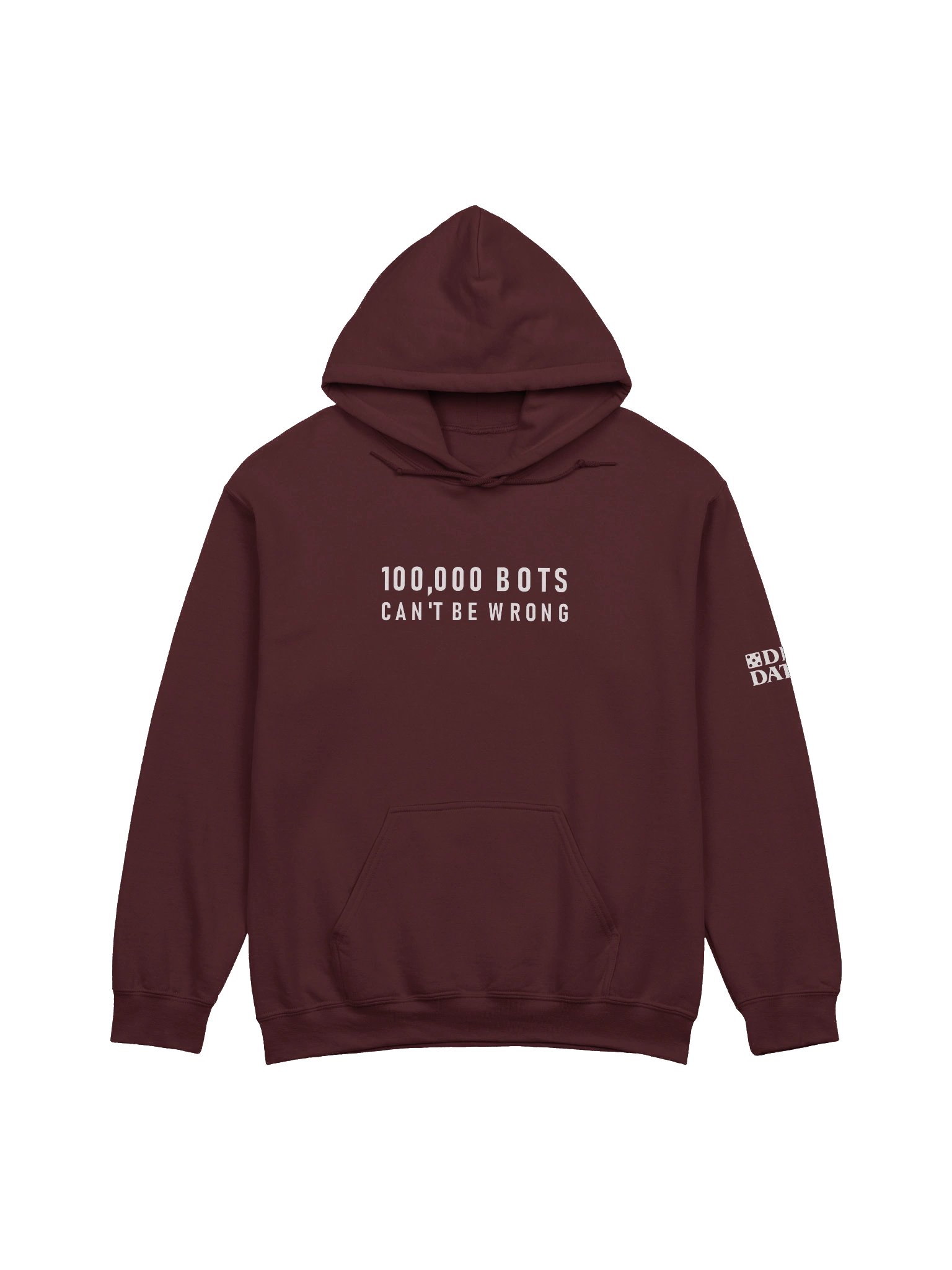 100,000 Bots Can't Be Wrong (Hoodie) product image (1)