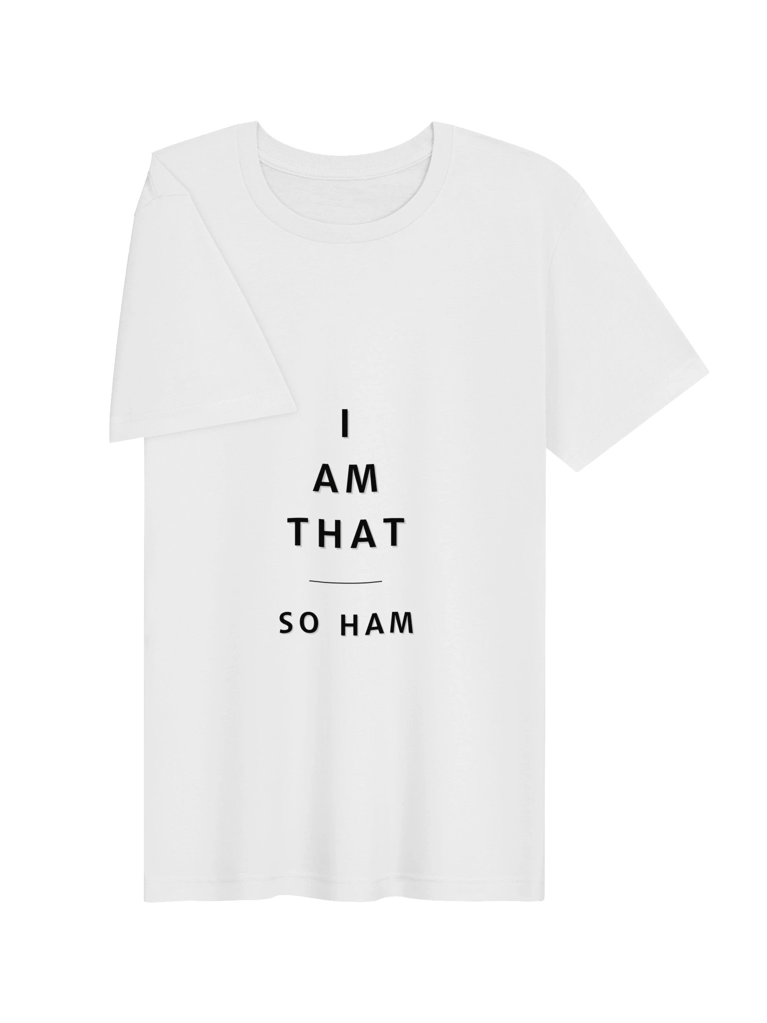 Unisex T-Shirt - SO HAM (Pure Text) product image (4)