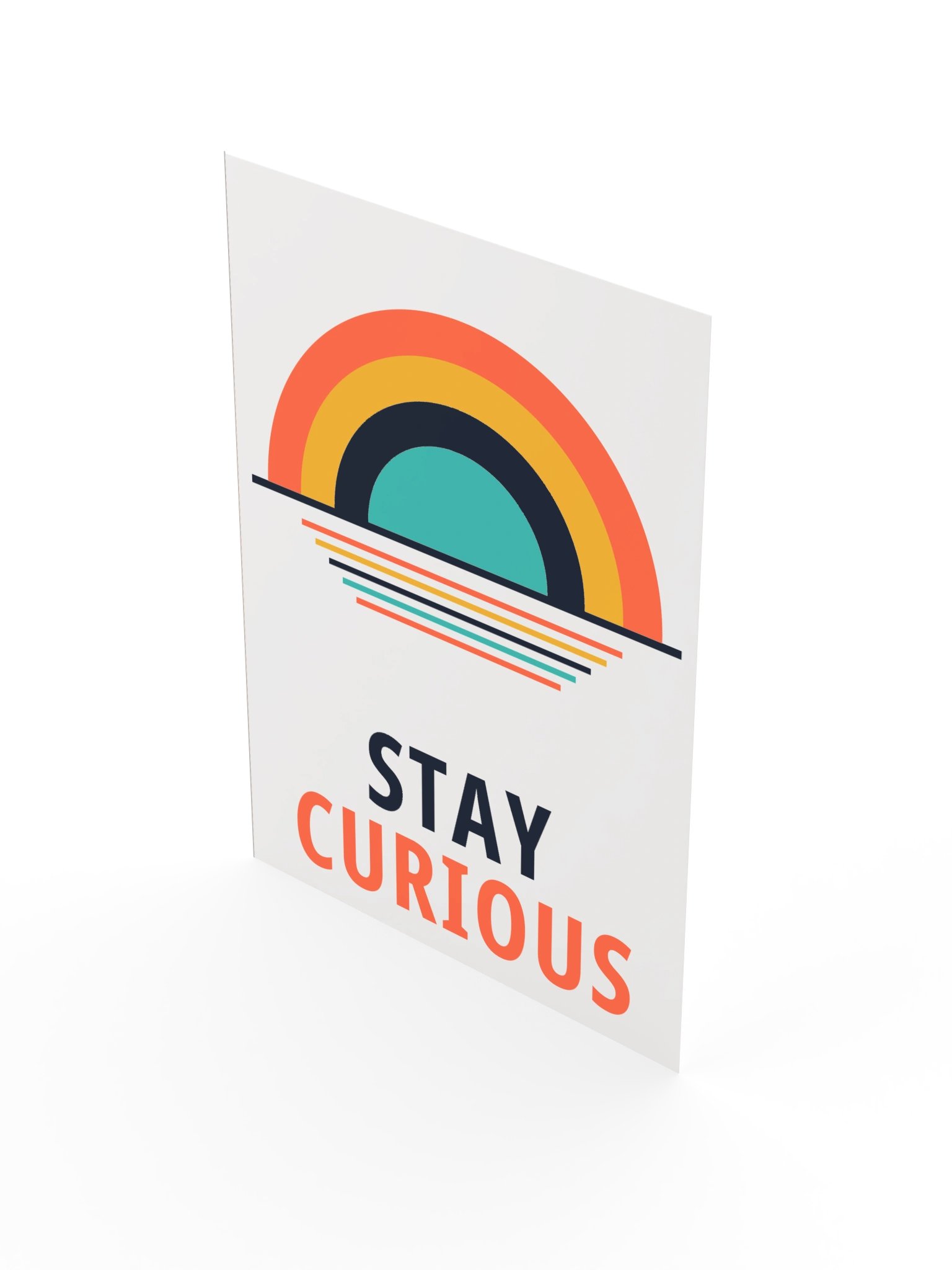 Stay Curious Sunrise Poster product image (9)