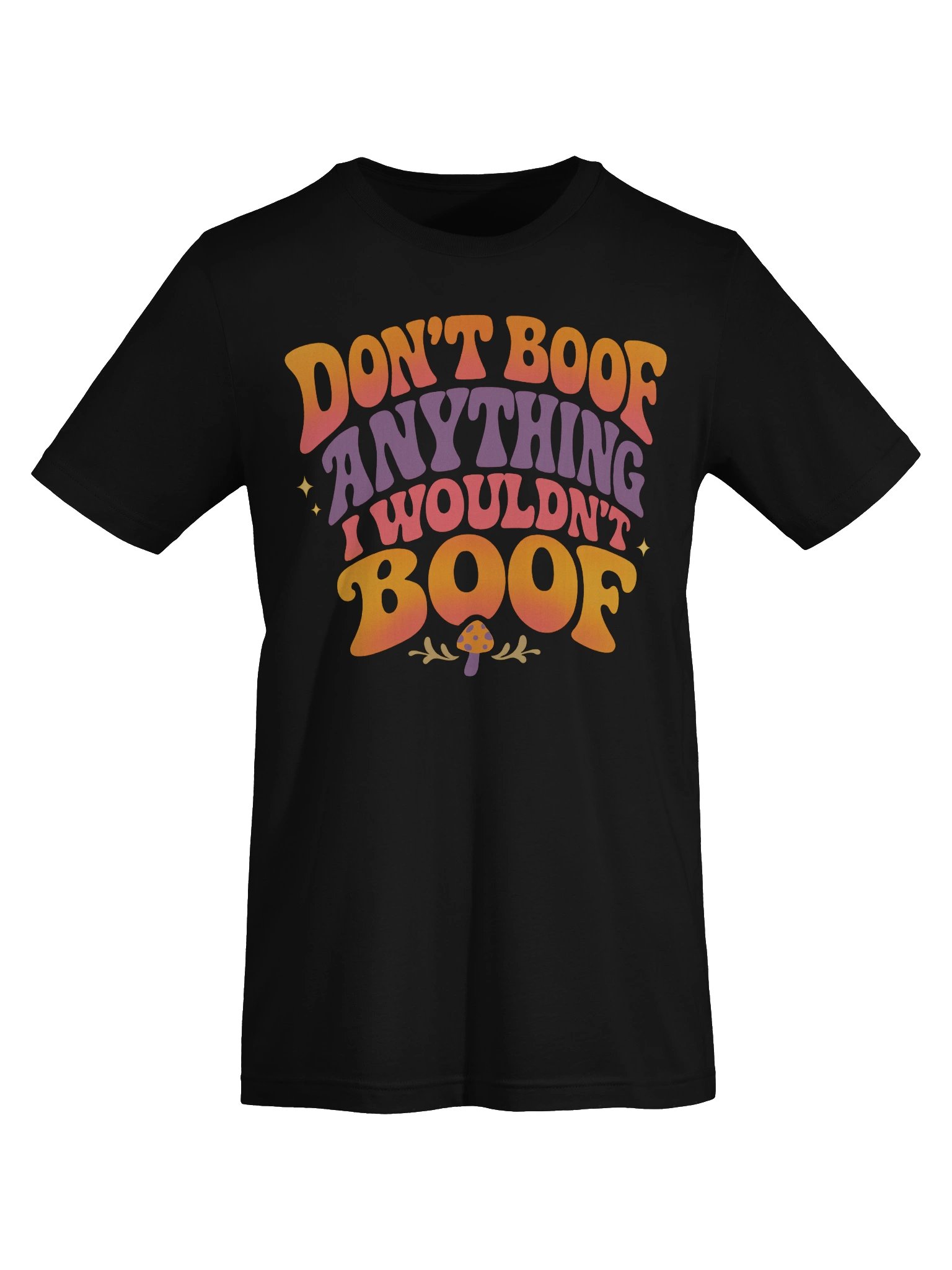 Don't Boof Anything I Wouldn't Boof Tee product image (5)