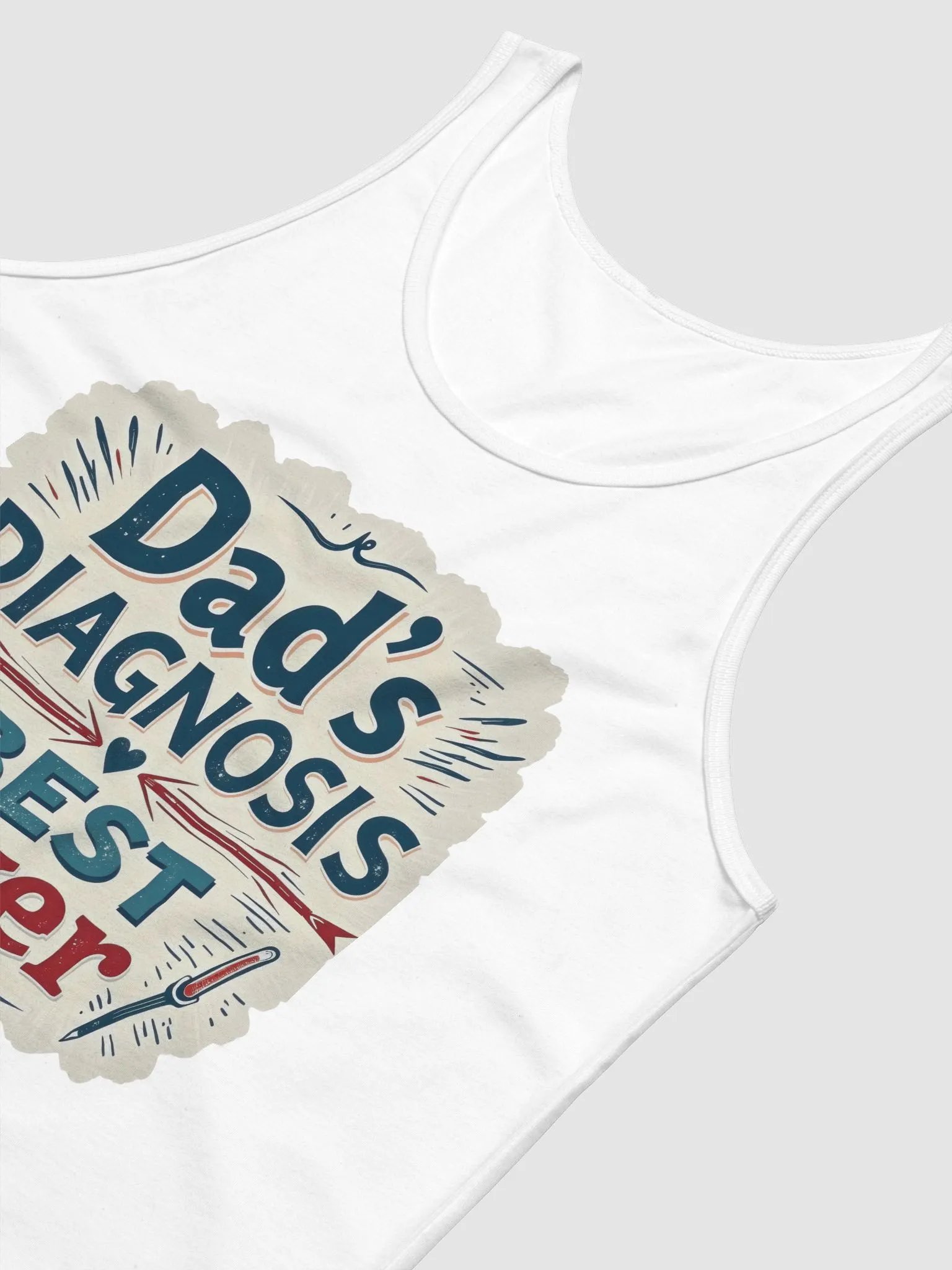Best Ever Dad's Diagnosis Tank product image (6)