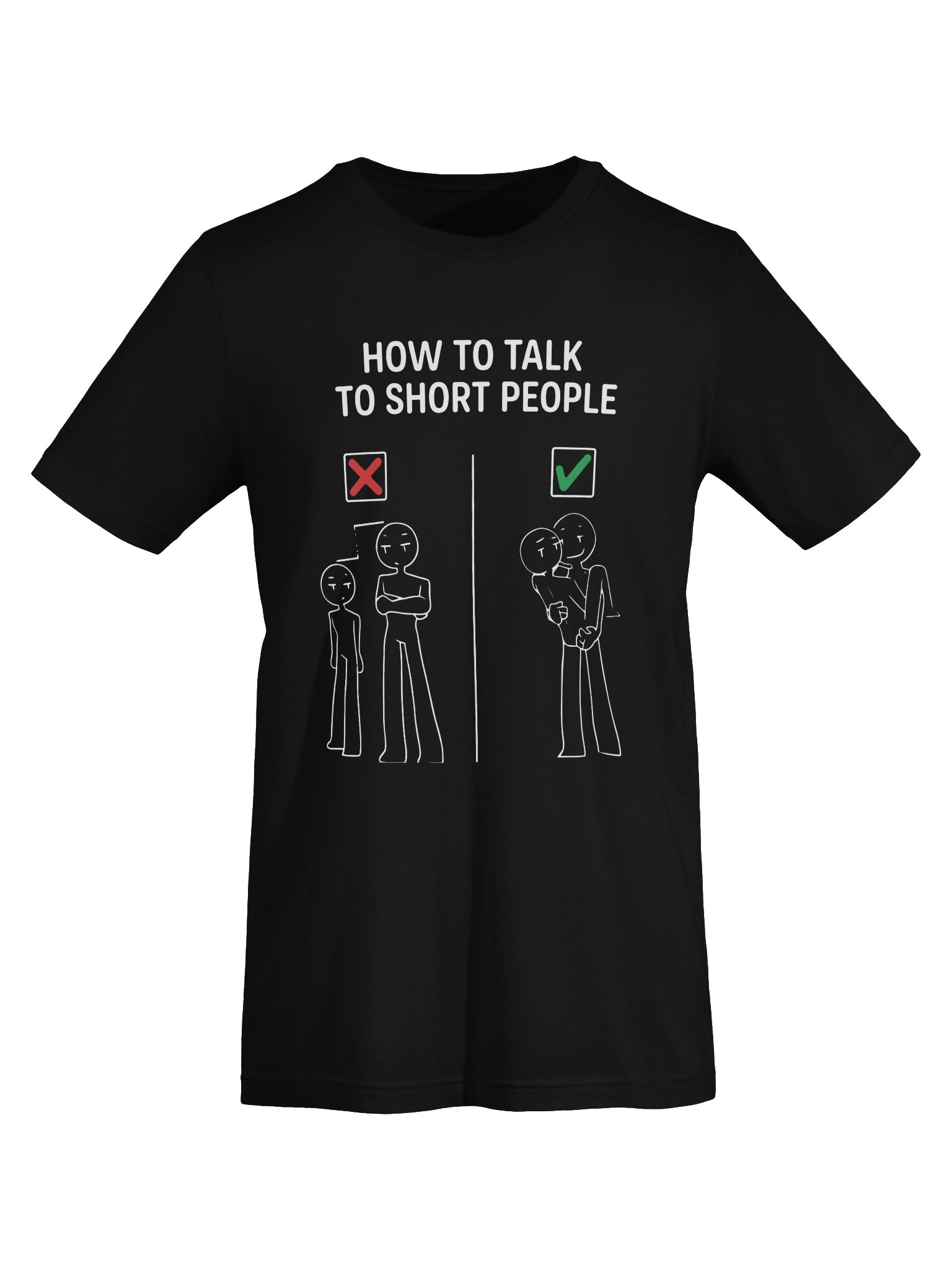 How To Talk To Short People Funny Graphic | Sarcastic Meme product image (5)