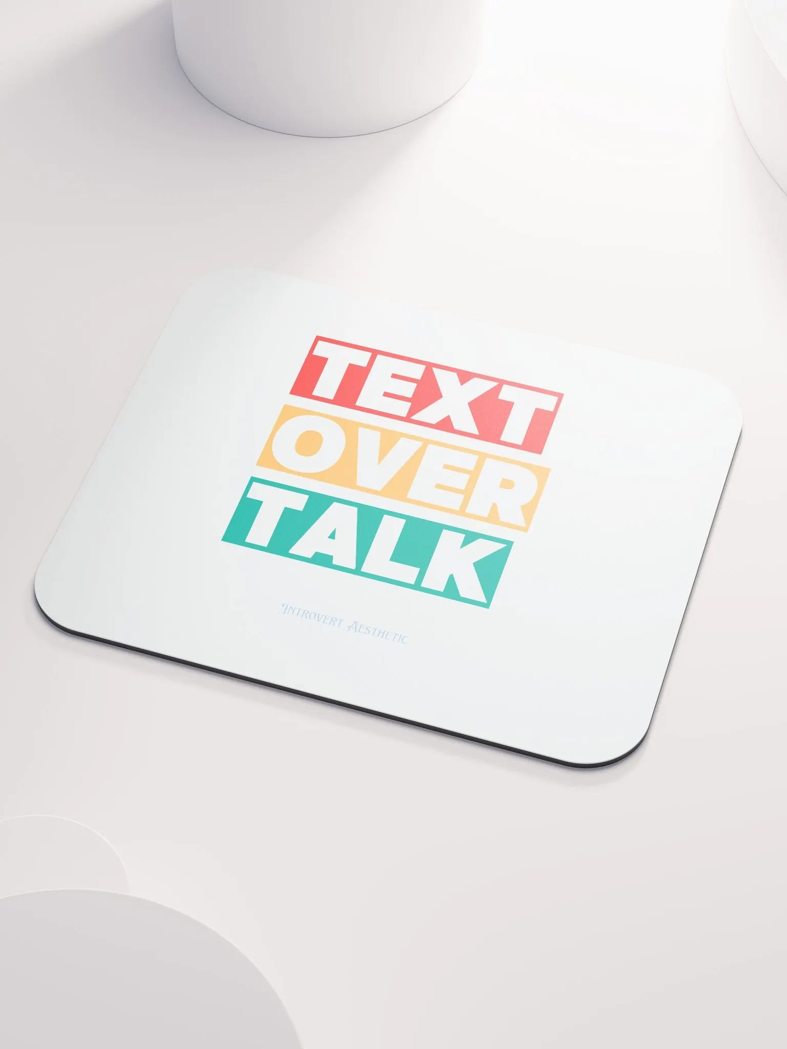 Text Over Talk Mouse Pad product image (3)