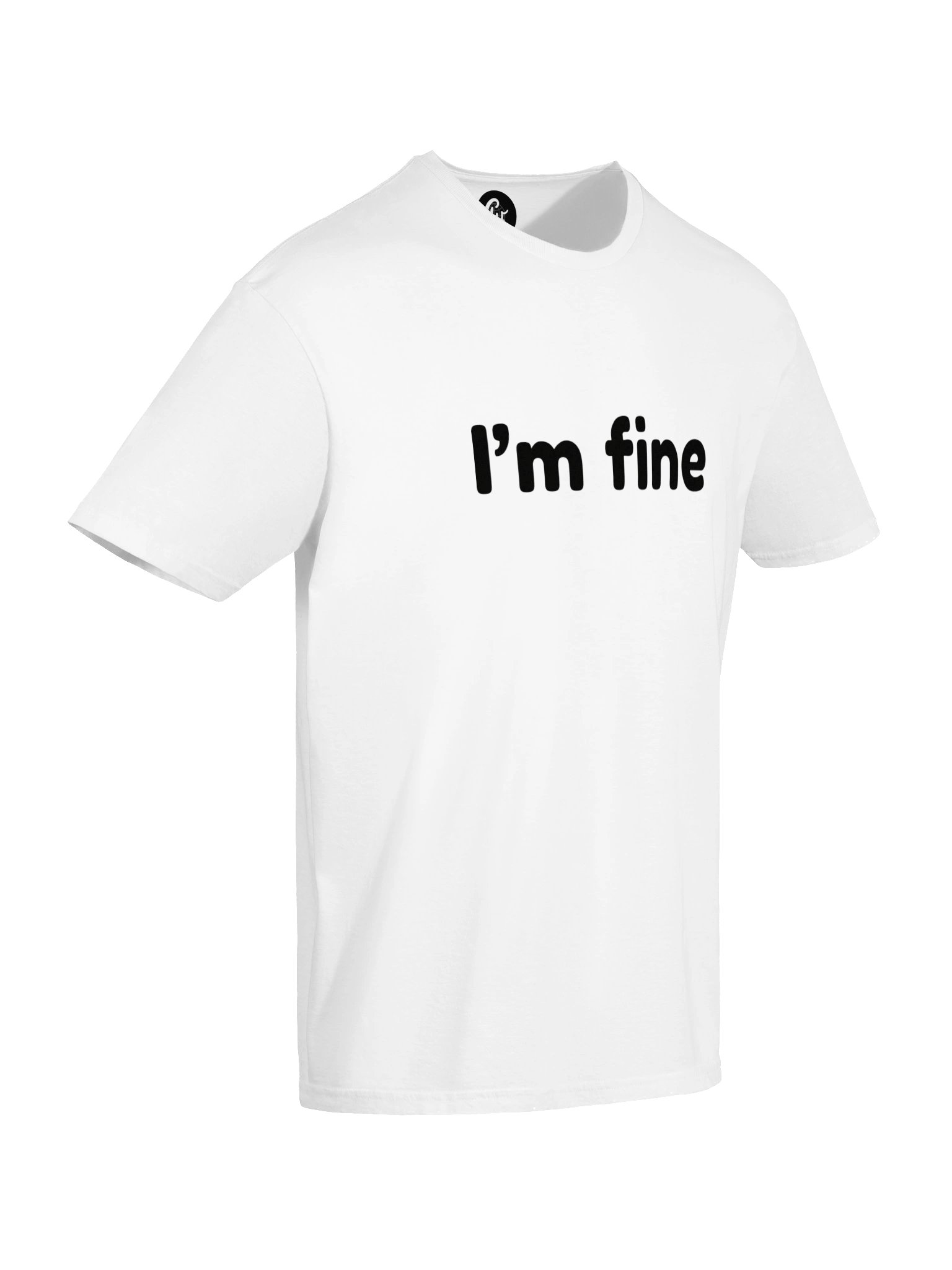 I'm fine T-Shirt product image (6)