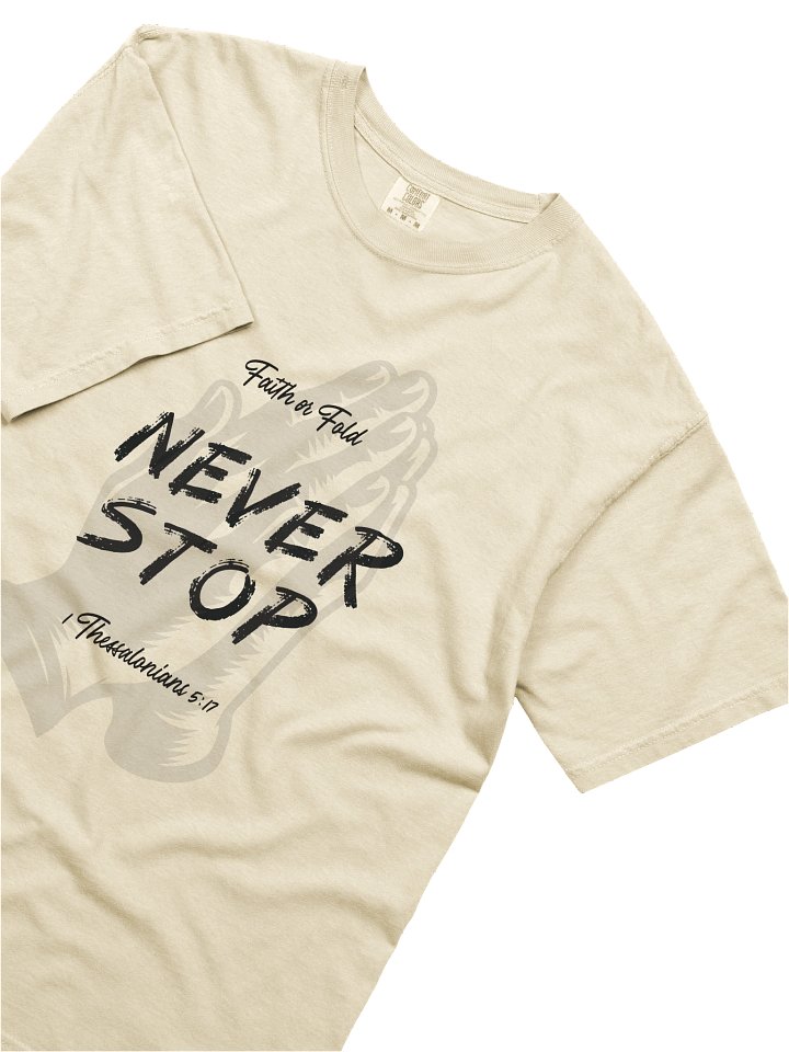 Never Stop Shirt product image (2)