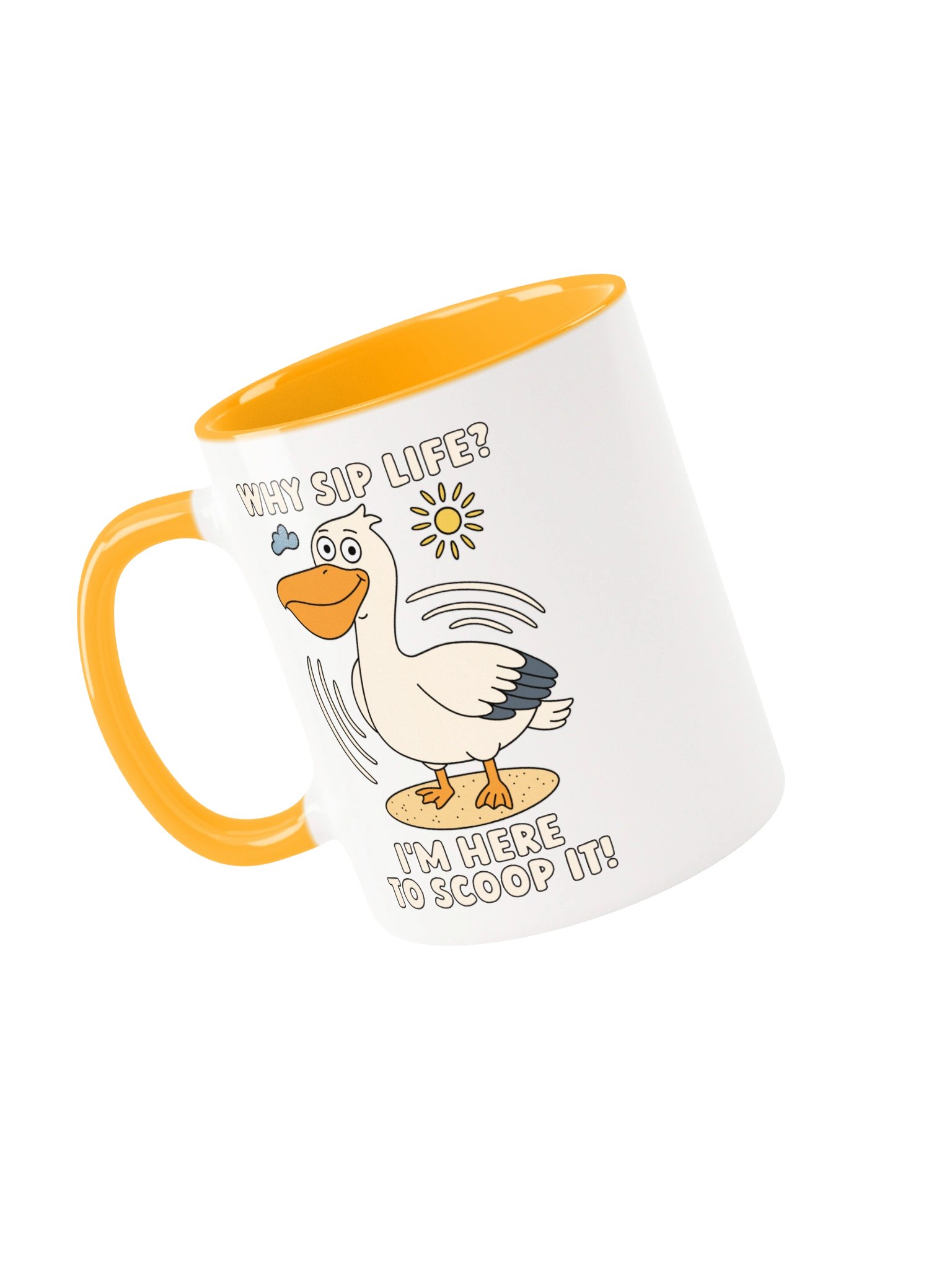 Why Sip Life? I’m Here to Scoop It! Cute Silly Funny Pelican Mug product image (3)